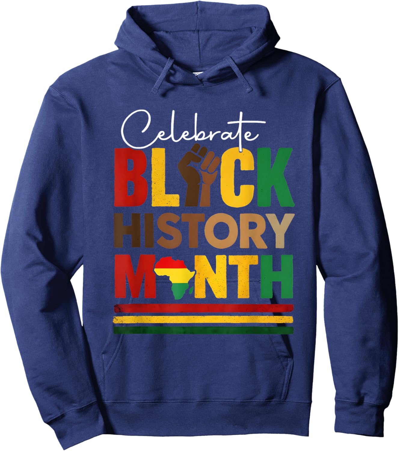 Celebrate Black History Month & Juneteenth African American Hoodie - Hoodie | Navy