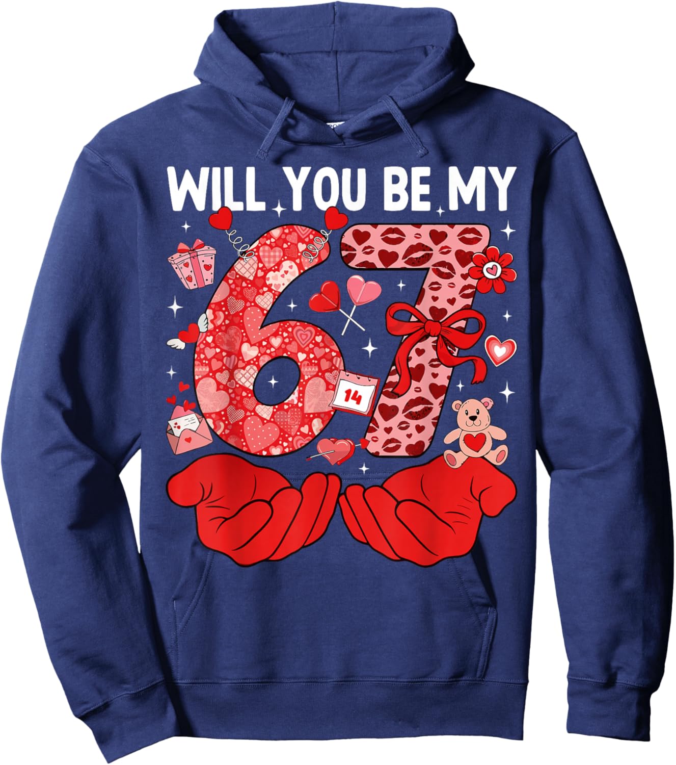 67 Valentine's Day Will You Be My 67 Cute Couple Heart Love Hoodie - Hoodie | Navy