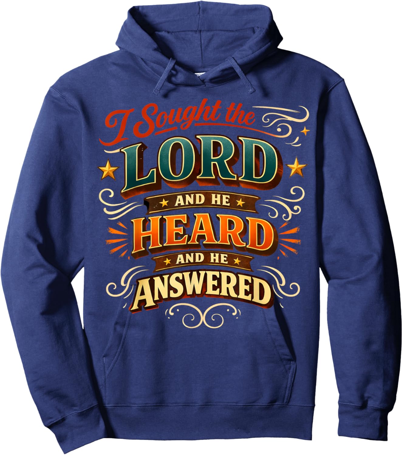 Christian Faith Prayer Quote I Sought The Lord Answered Hoodie - Hoodie | Navy