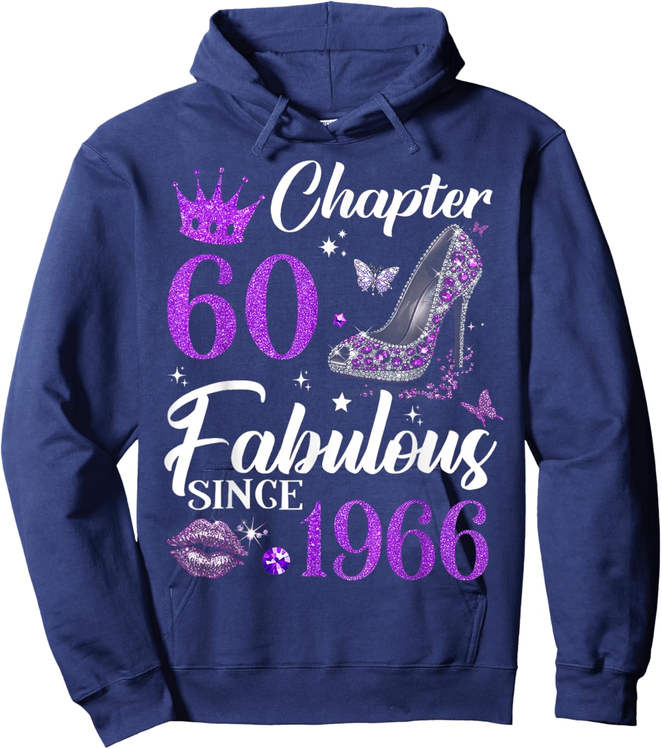Chapter 60 Fabulous Since 1966 60th Birthday Ladies Girls Hoodie - Hoodie | Navy