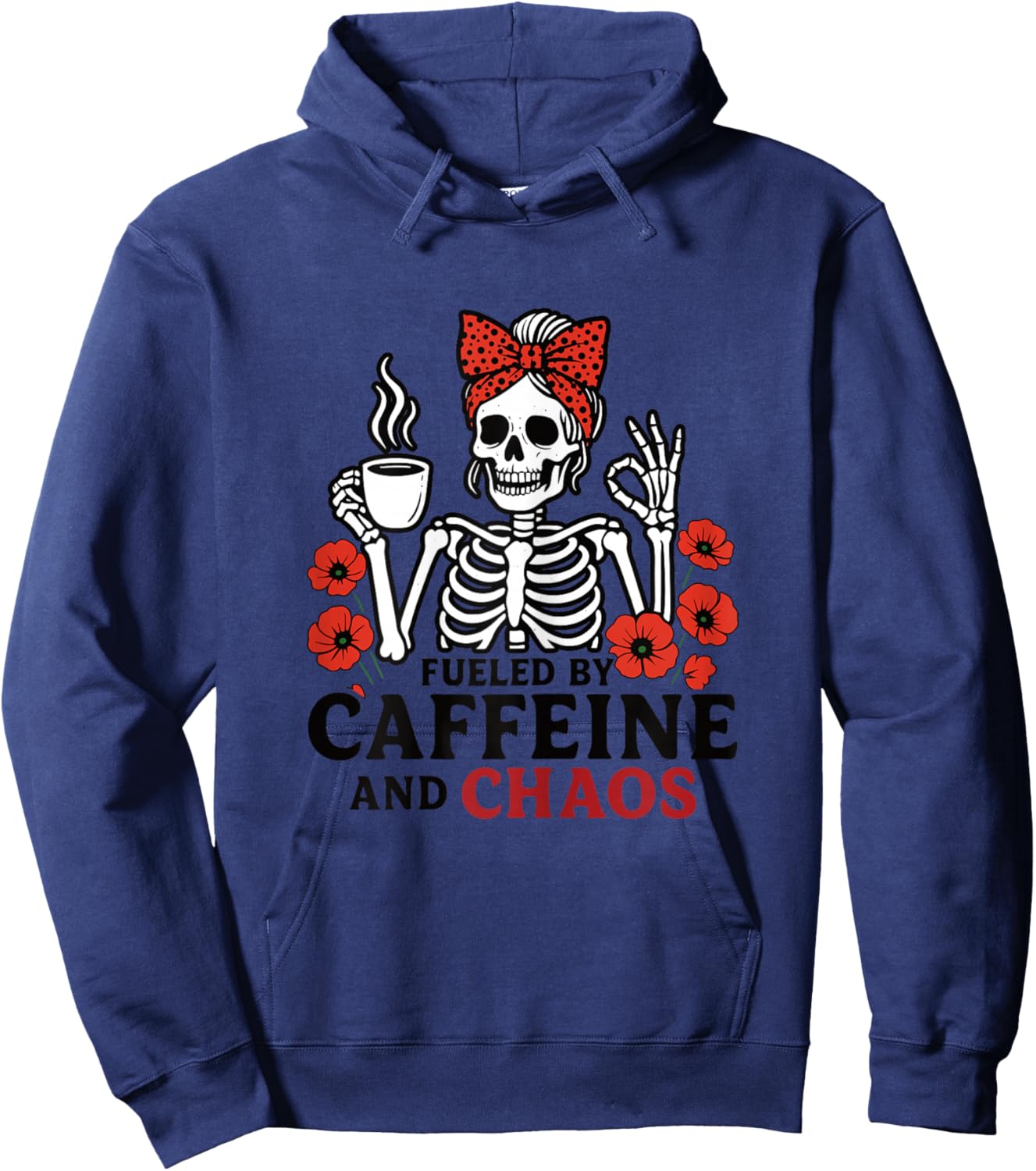 Fueled by Caffeine and Chaos Flowers Skeleton Mom Coffee Hoodie - Hoodie | Navy