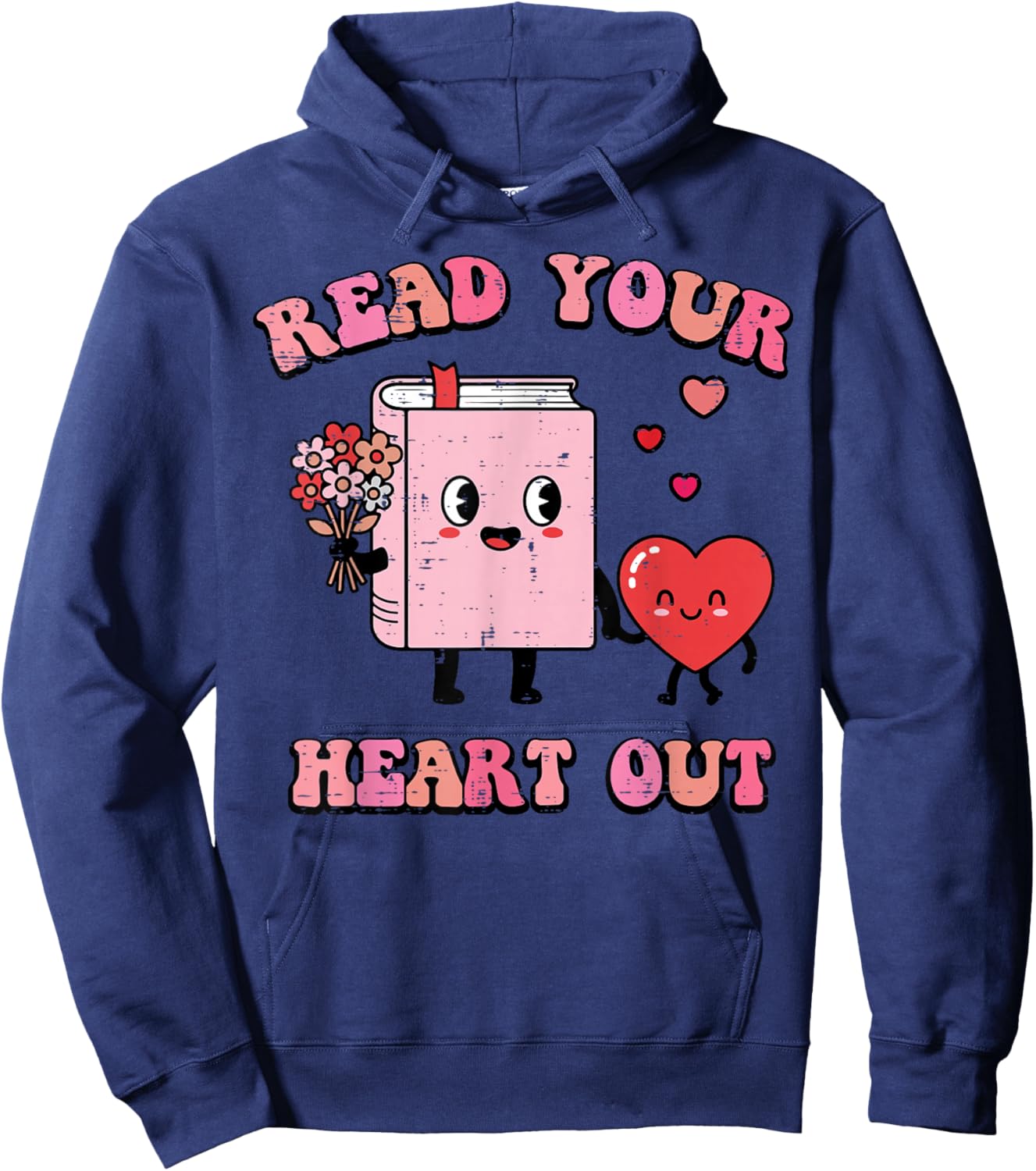 Valentines Day Book Read Your Heart Out Women Men Kids Hoodie - Hoodie | Navy