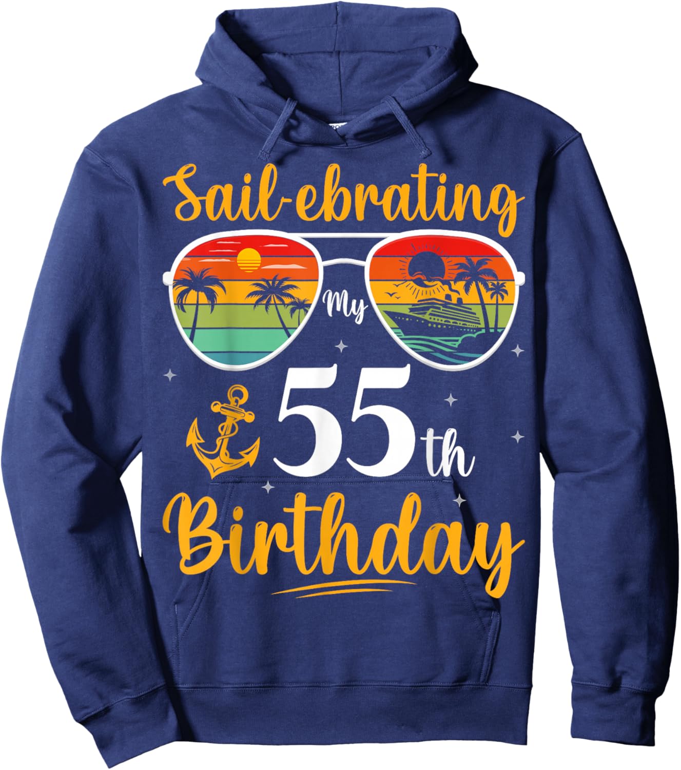 My 55th Birthday Cruise Party Beach Vacation 55 Years Old Hoodie - Hoodie | Navy