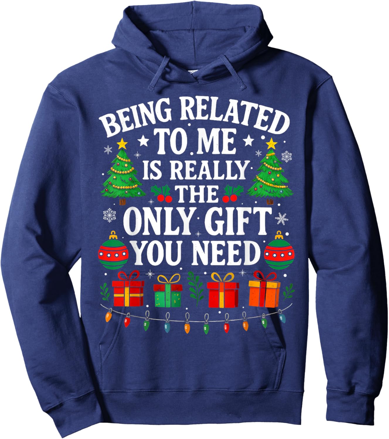 Being Related To Me Funny Christmas Family Xmas Pajamas Hoodie - Hoodie | Navy