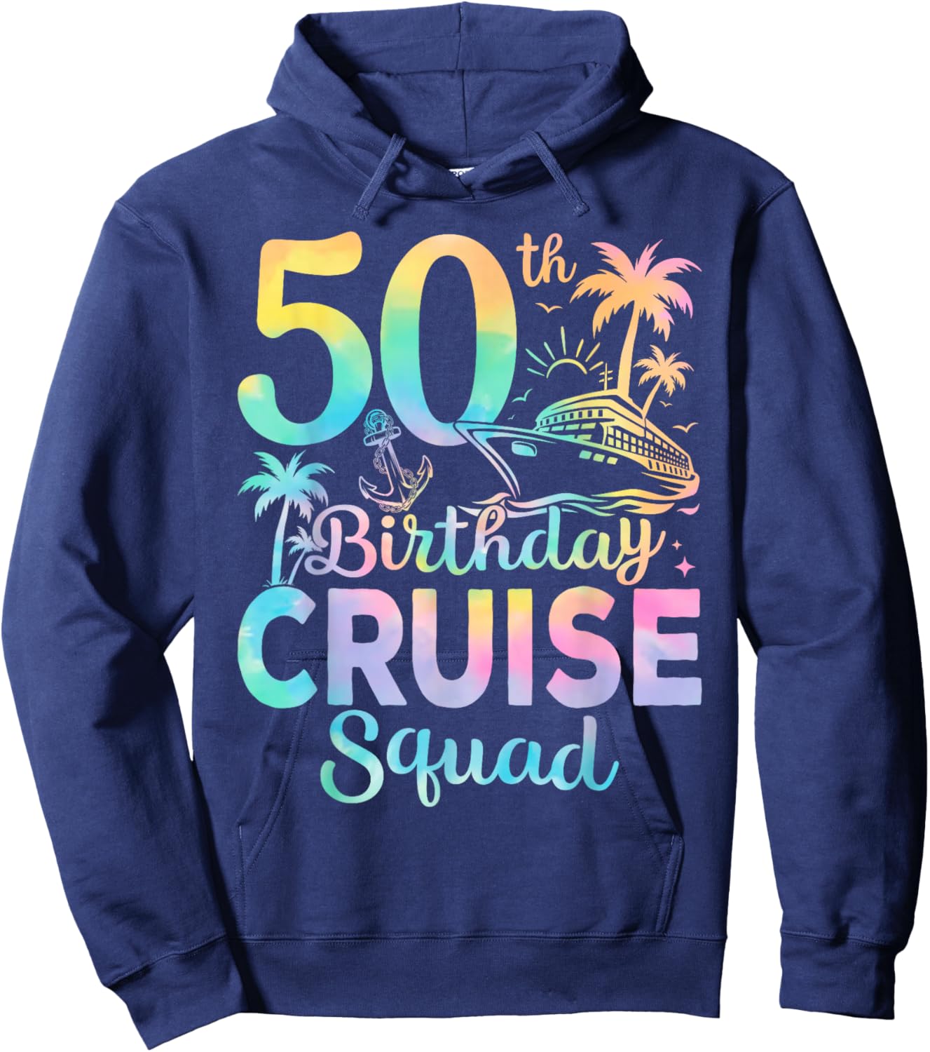 Squad Funny 50th Birthday Cruise Party Hoodie - Hoodie | Navy