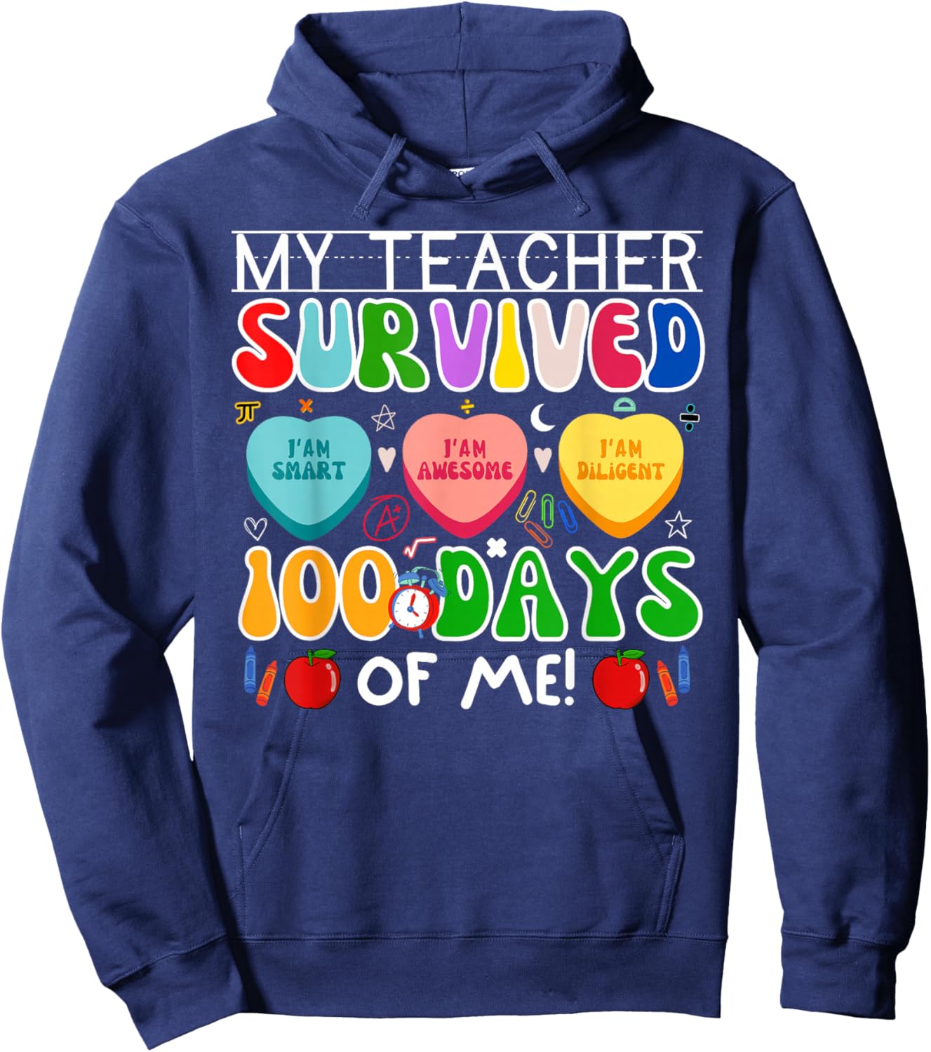 My Teacher Survived 100 Days of Me 100th Day of School Kids Hoodie - Hoodie | Navy