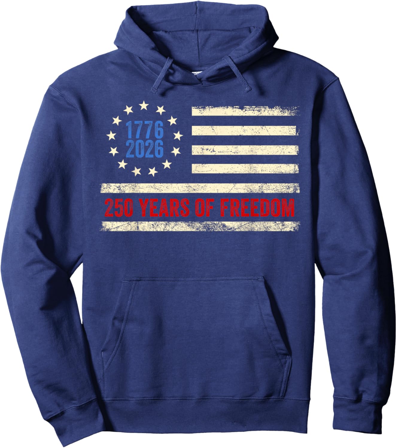 250 Years of Freedom American 1776 2026 250th USA Birthday Hoodie - Hoodie | Navy