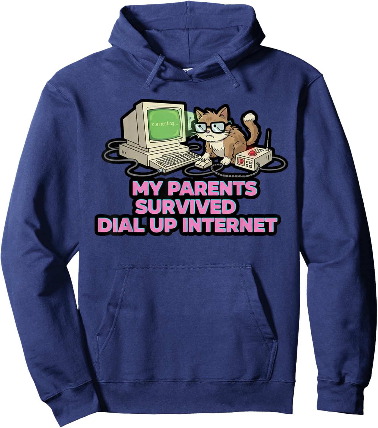 Funny Parents Survived Dial Up Internet Cat Lover Humor Hoodie - Hoodie | Navy