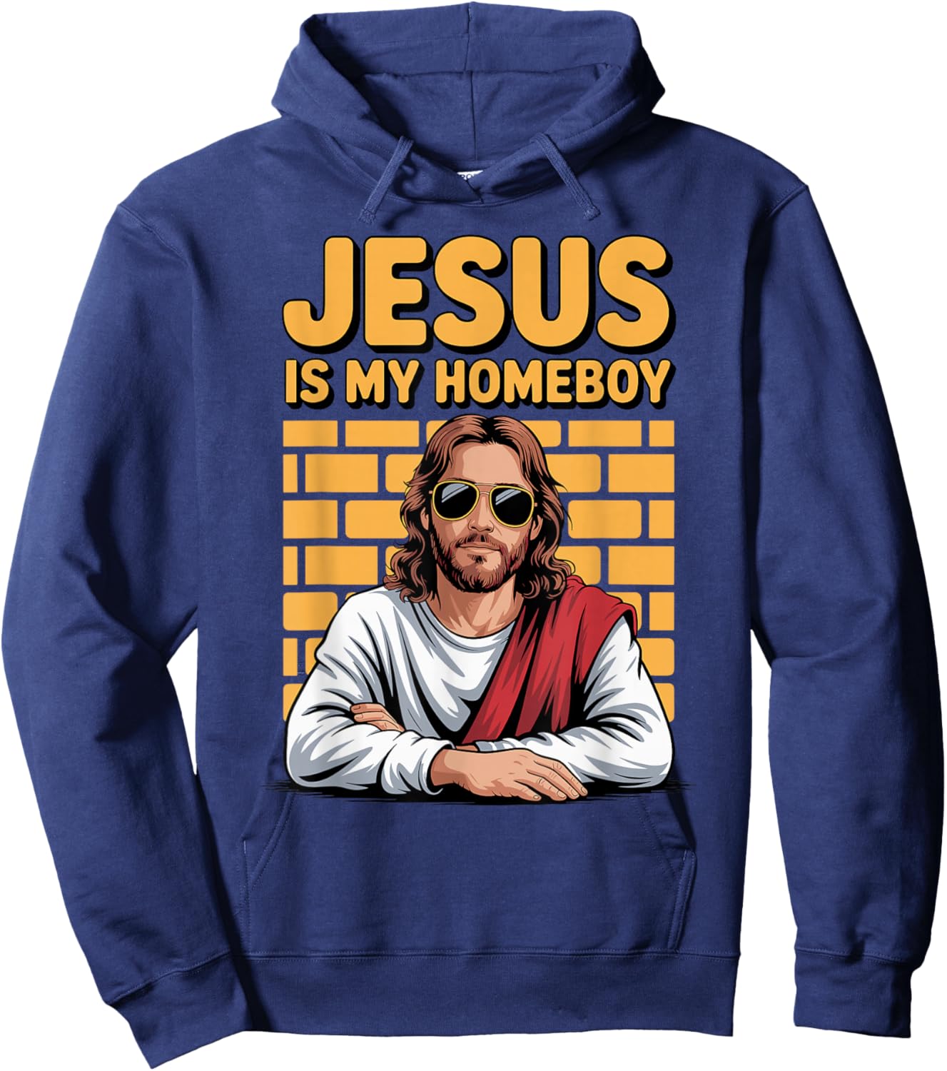 Jesus is My Homeboy Friend Christian Faith Bible Religious Hoodie - Hoodie | Navy