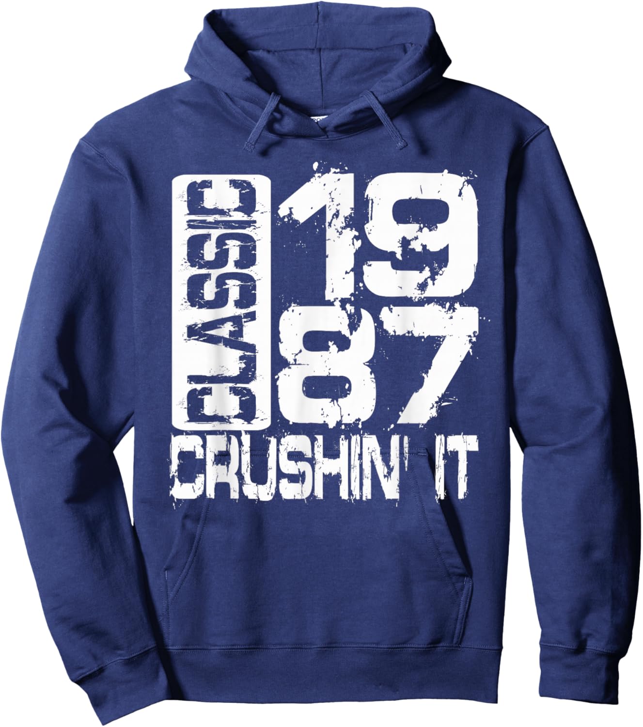 Born in 1987, Classic 1987 Crushin’ It Grunge Birthday Hoodie - Hoodie | Navy