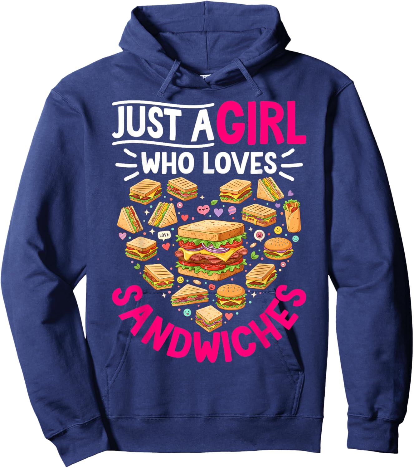 Funny Just A Girl Who Loves Sandwiches Food Lover Women Girl Hoodie - Hoodie | Navy