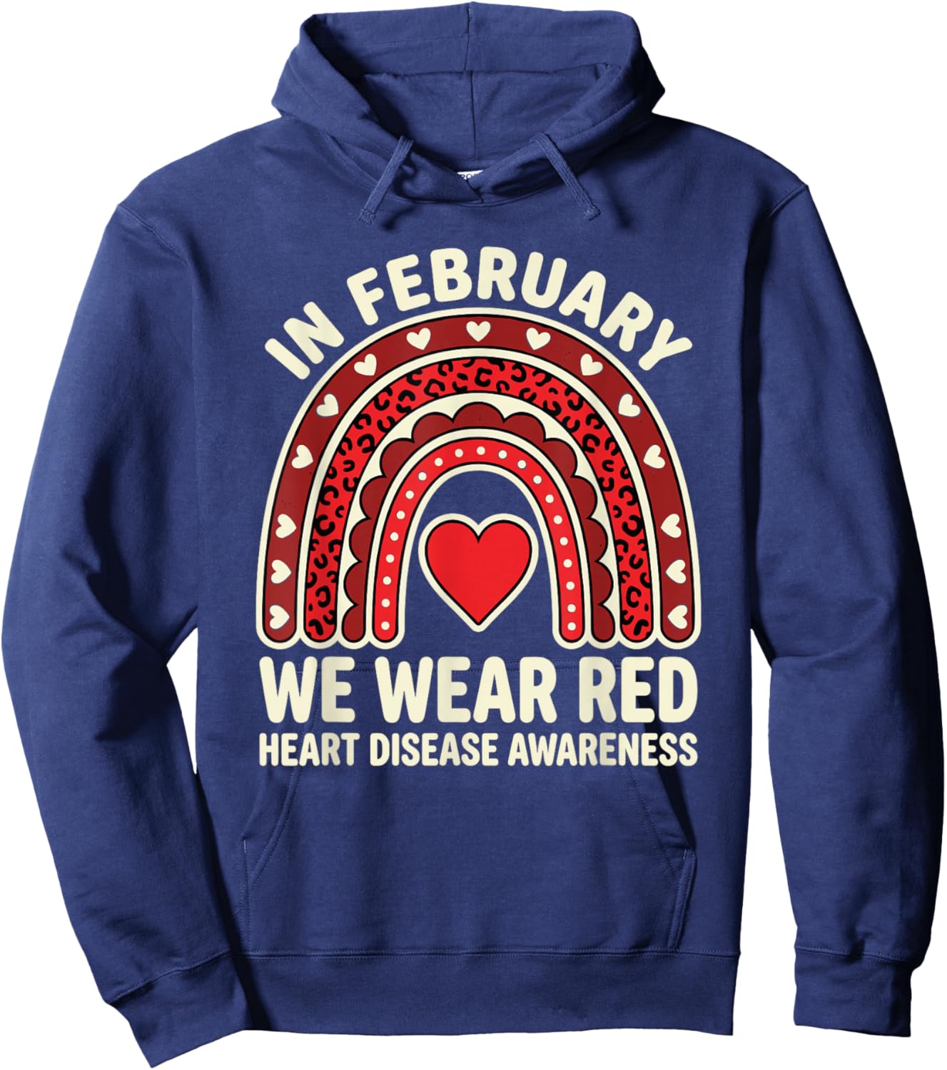 in February We Wear Red Heart Disease Month Awareness Quote Hoodie - Hoodie | Navy