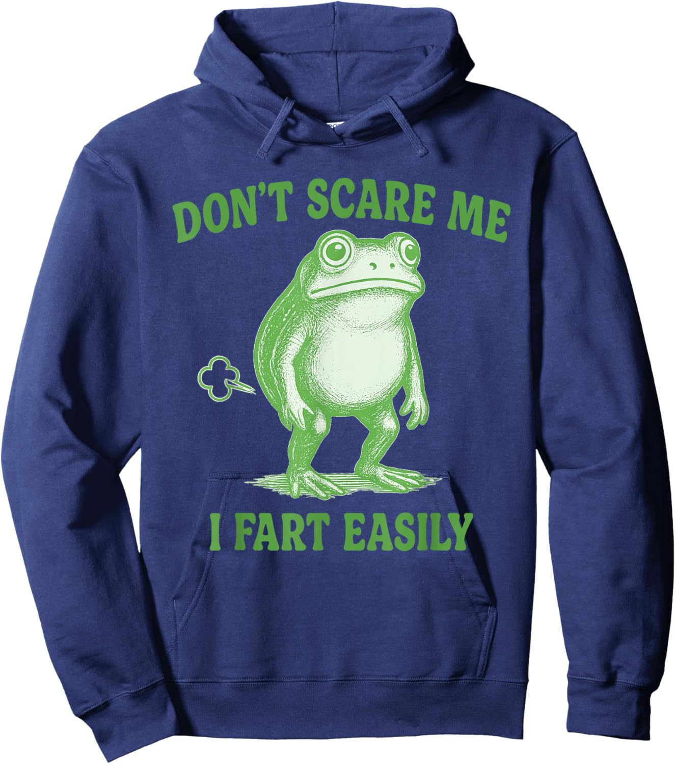 Don't Scare Me I Fart Easily - Funny Fart , Women Hoodie - Hoodie | Navy