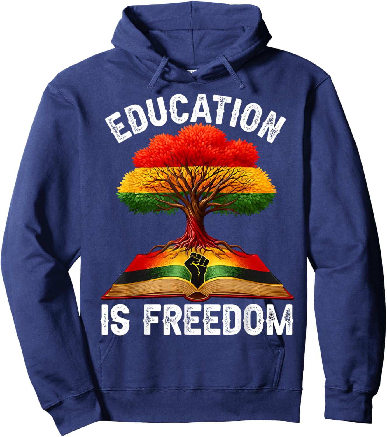 Black History Education is Freedom Books Black History Hoodie - Hoodie | Navy