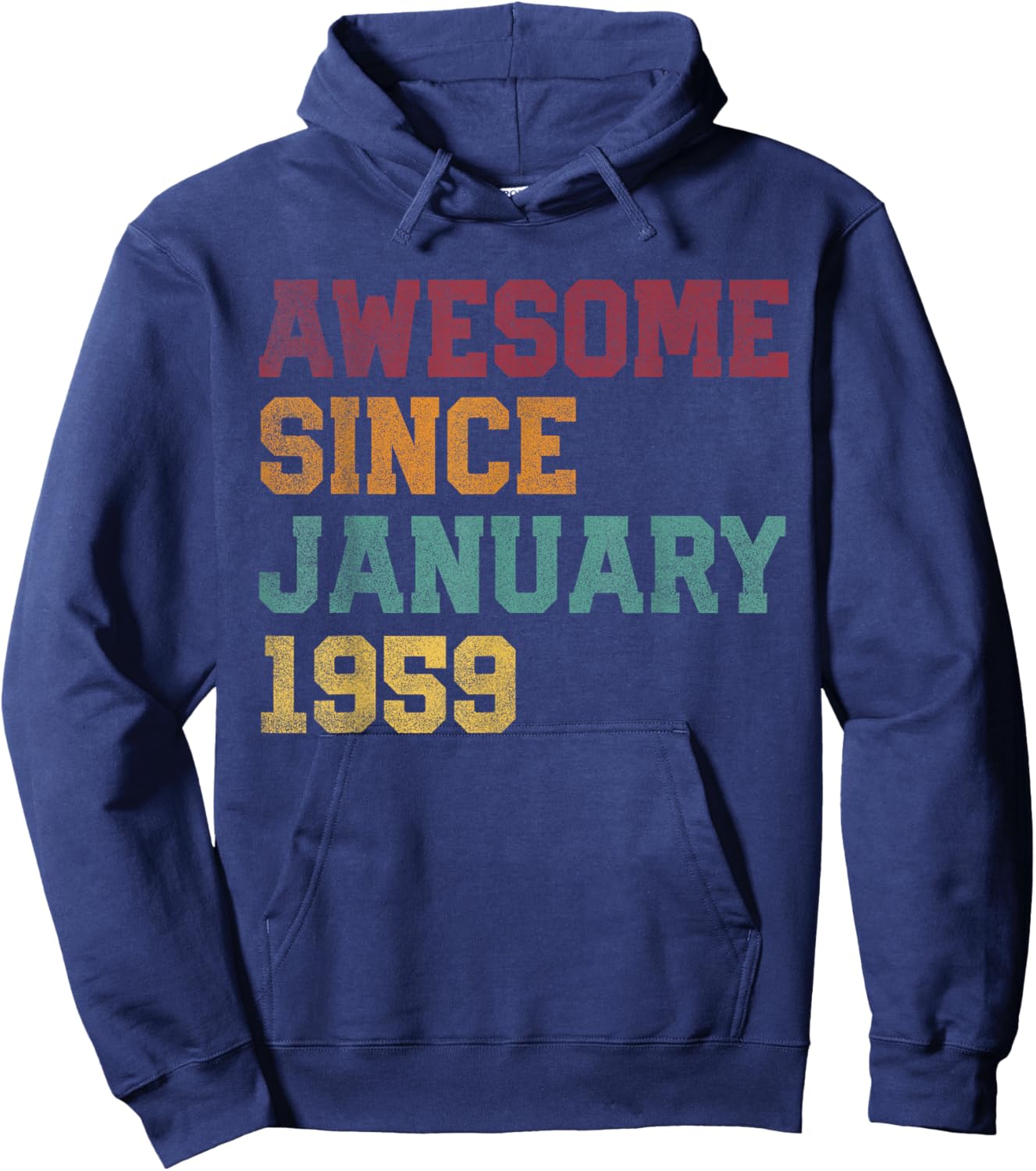 Awesome Since January 1959 67th Birthday 67 Years Old Hoodie - Hoodie | Navy