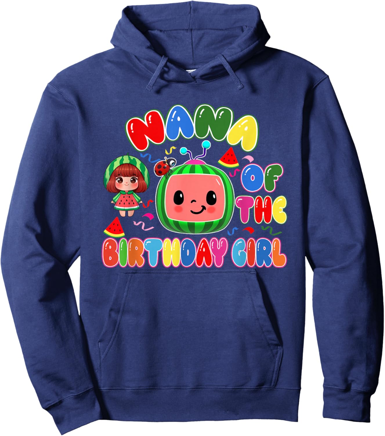 Nana of The Birthday Girl Melon Family Matching Funny Hoodie - Hoodie | Navy