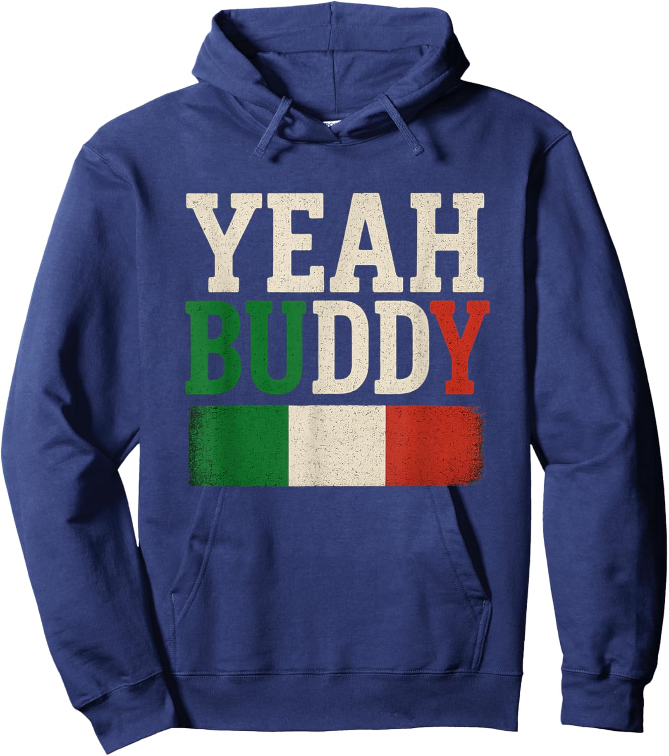 Yeah Buddy Italian Flag Colors Hoodie - Hoodie | Navy