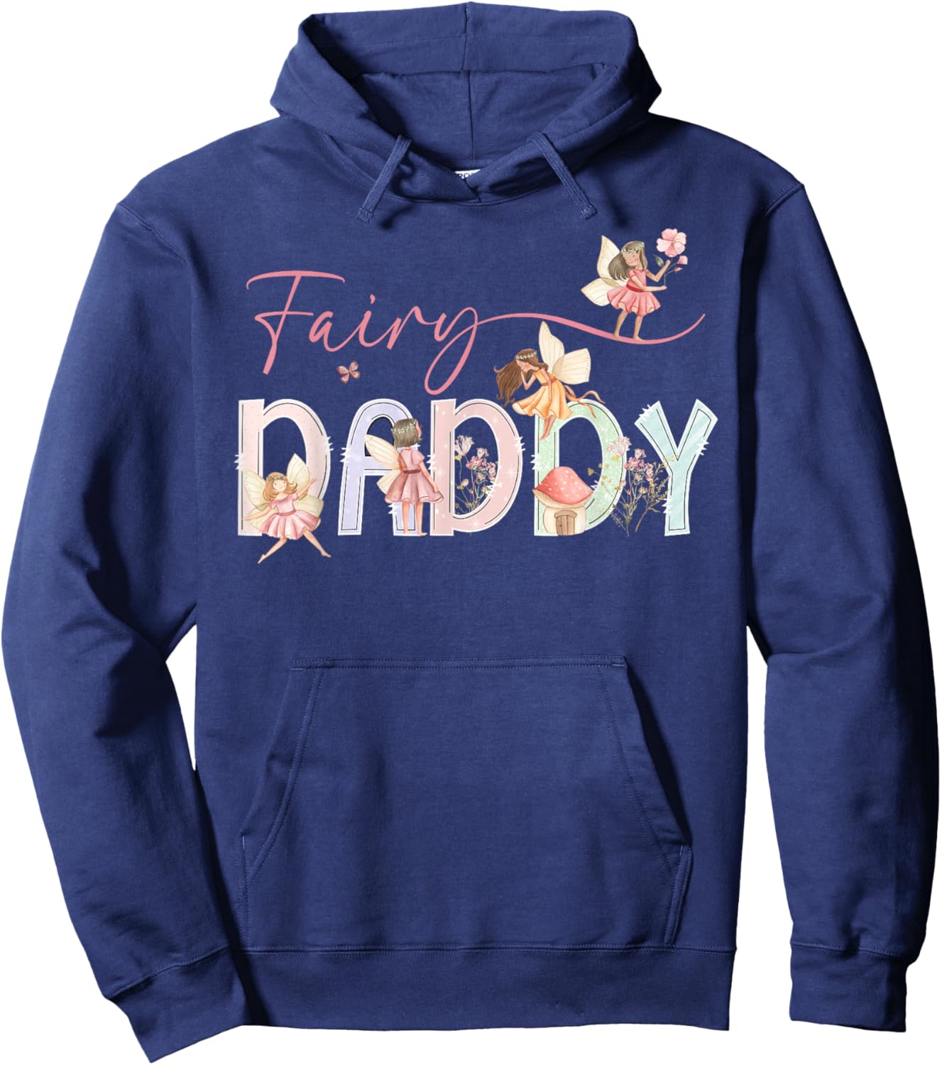 Fairy Daddy Magical Floral Birthday Girl Fairytale Family Hoodie - Hoodie | Navy