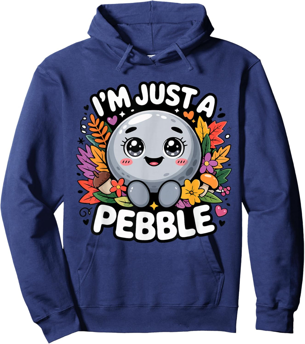 I'm Just a Pebble Hoodie - Hoodie | Navy