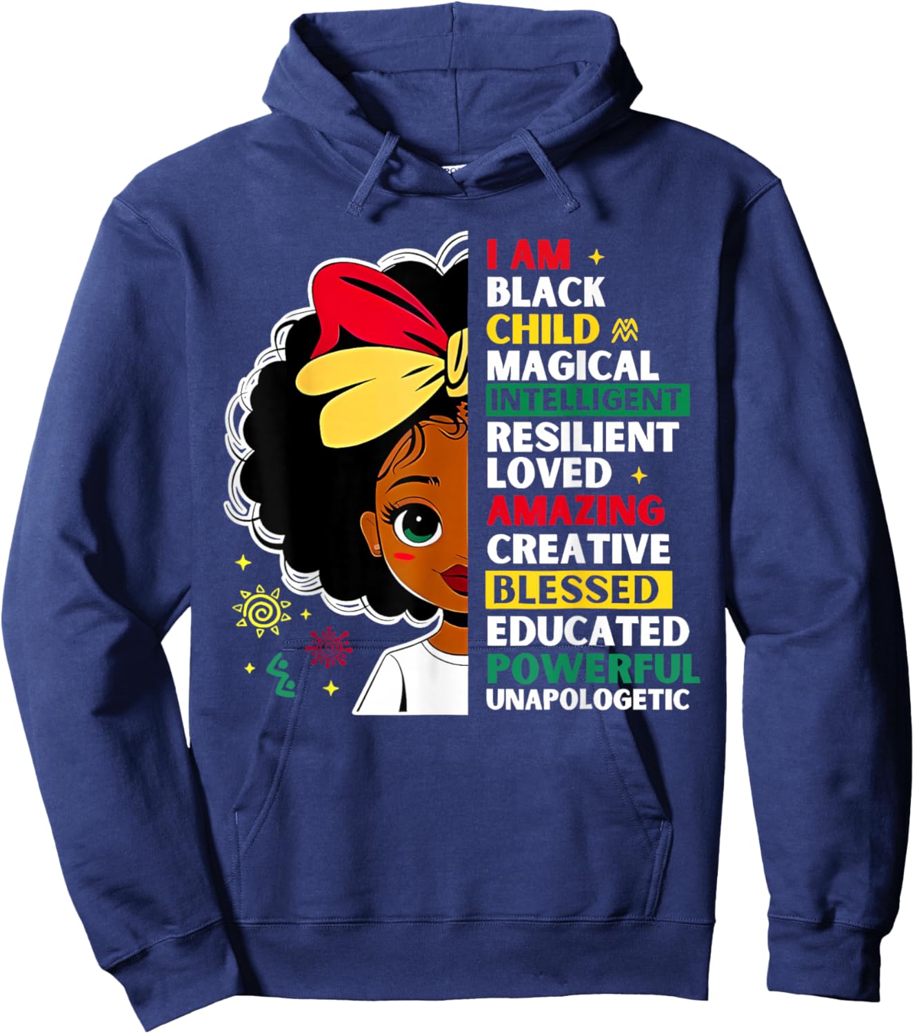 I Am Black Child Magical African History Month Teacher Girls Hoodie - Hoodie | Navy