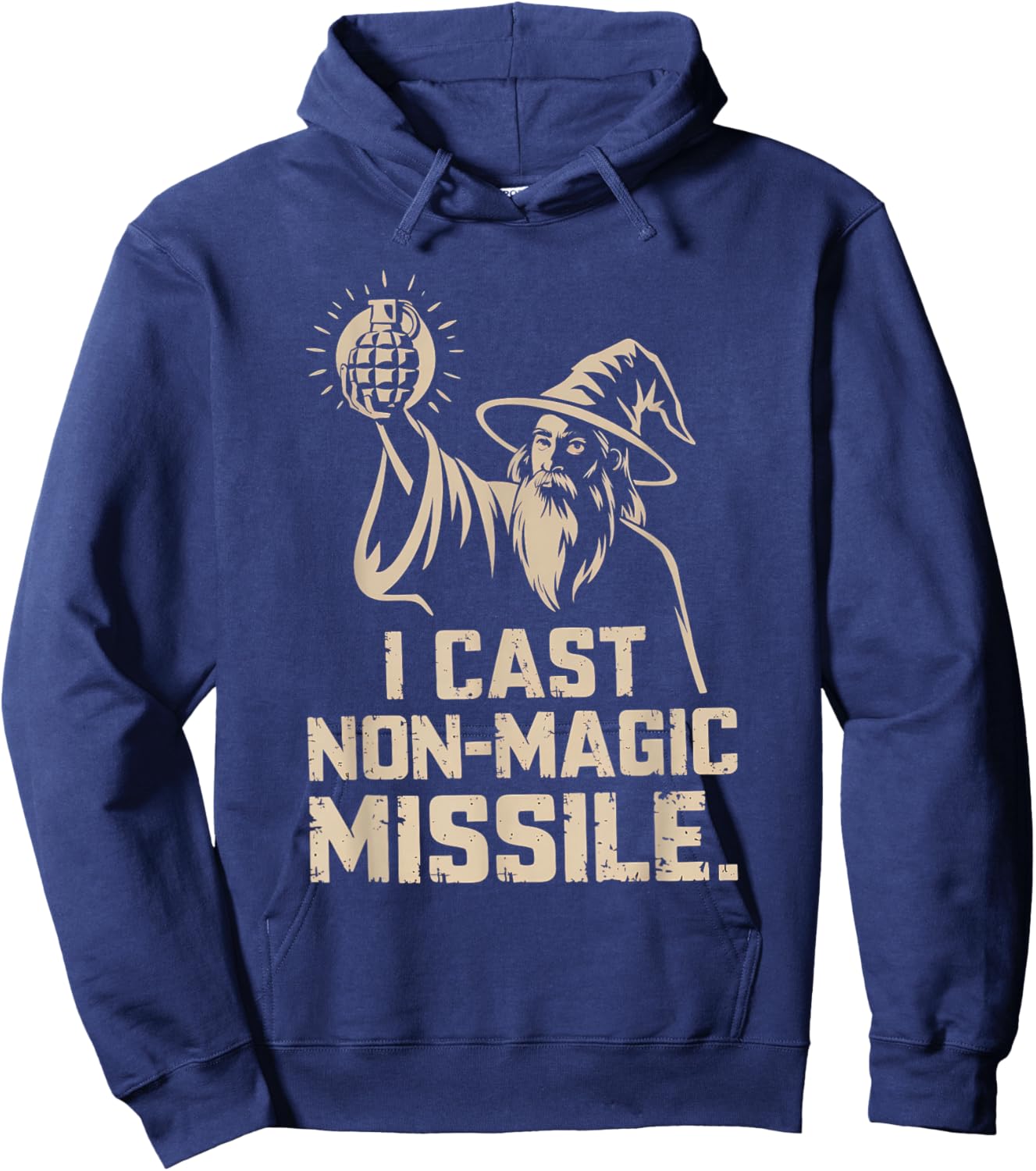 I Cast Non-Magic Missile Funny Wizard Parody Meme Hoodie - Hoodie | Navy