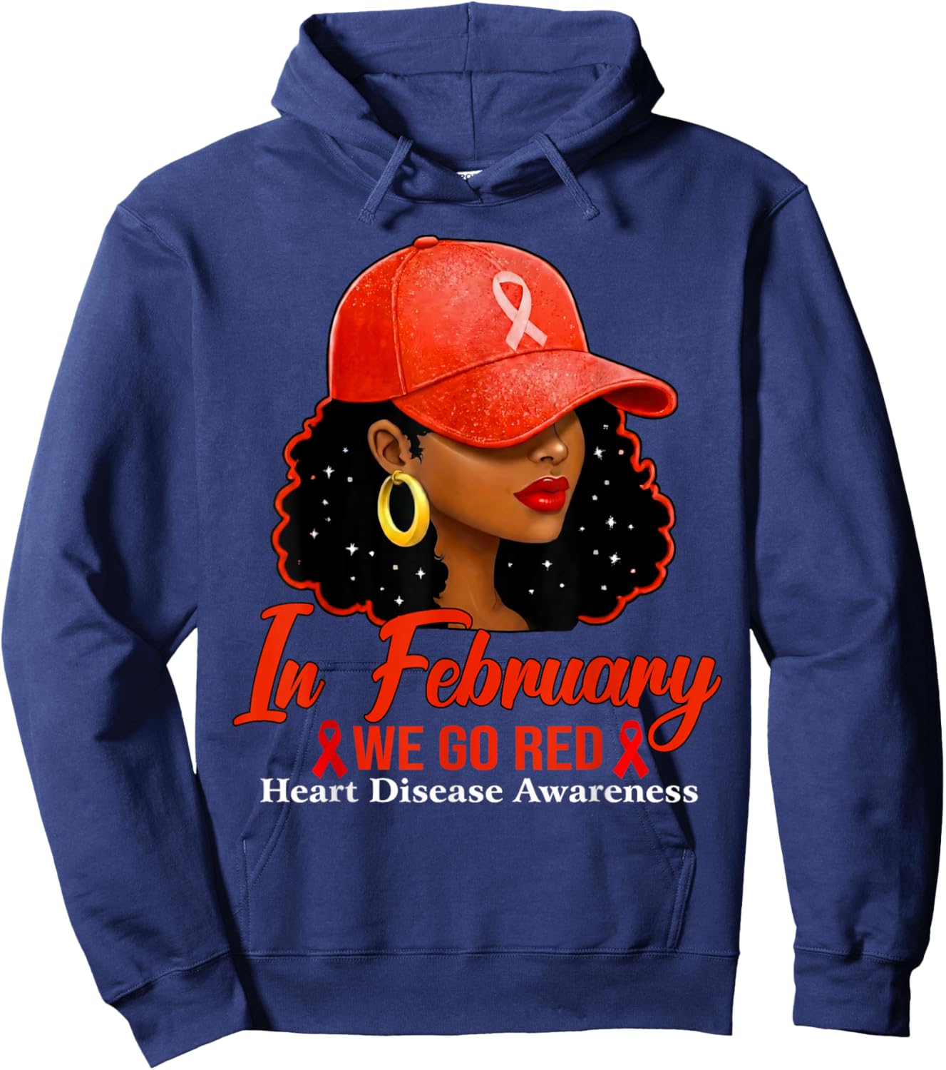 in February We Go Red Heart Disease Awareness Black Woman Hoodie - Hoodie | Navy