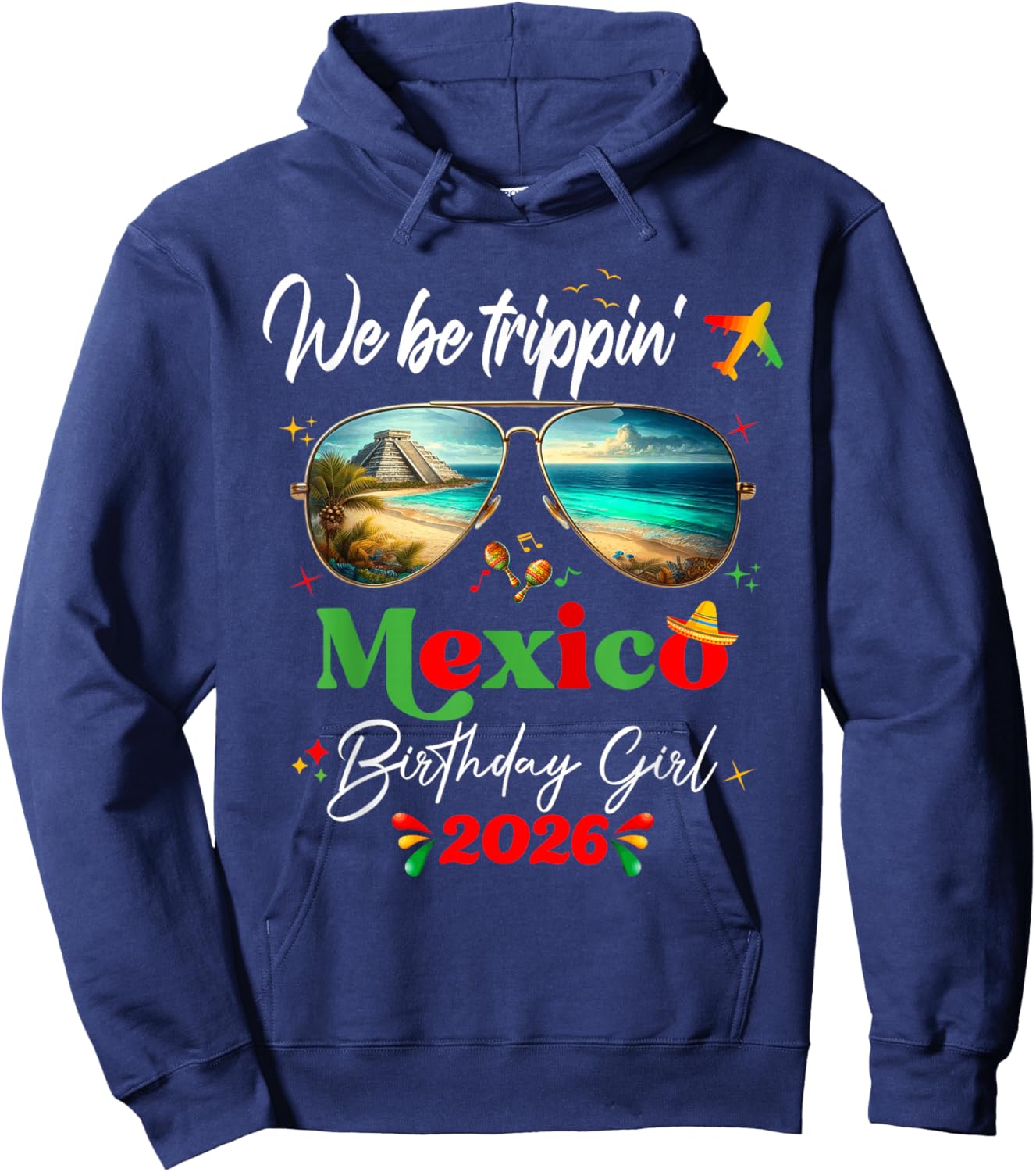 Cancun Mexico Cozumel Cabo Vacation Birthday 2026 Girls Trip Hoodie - Hoodie | Navy