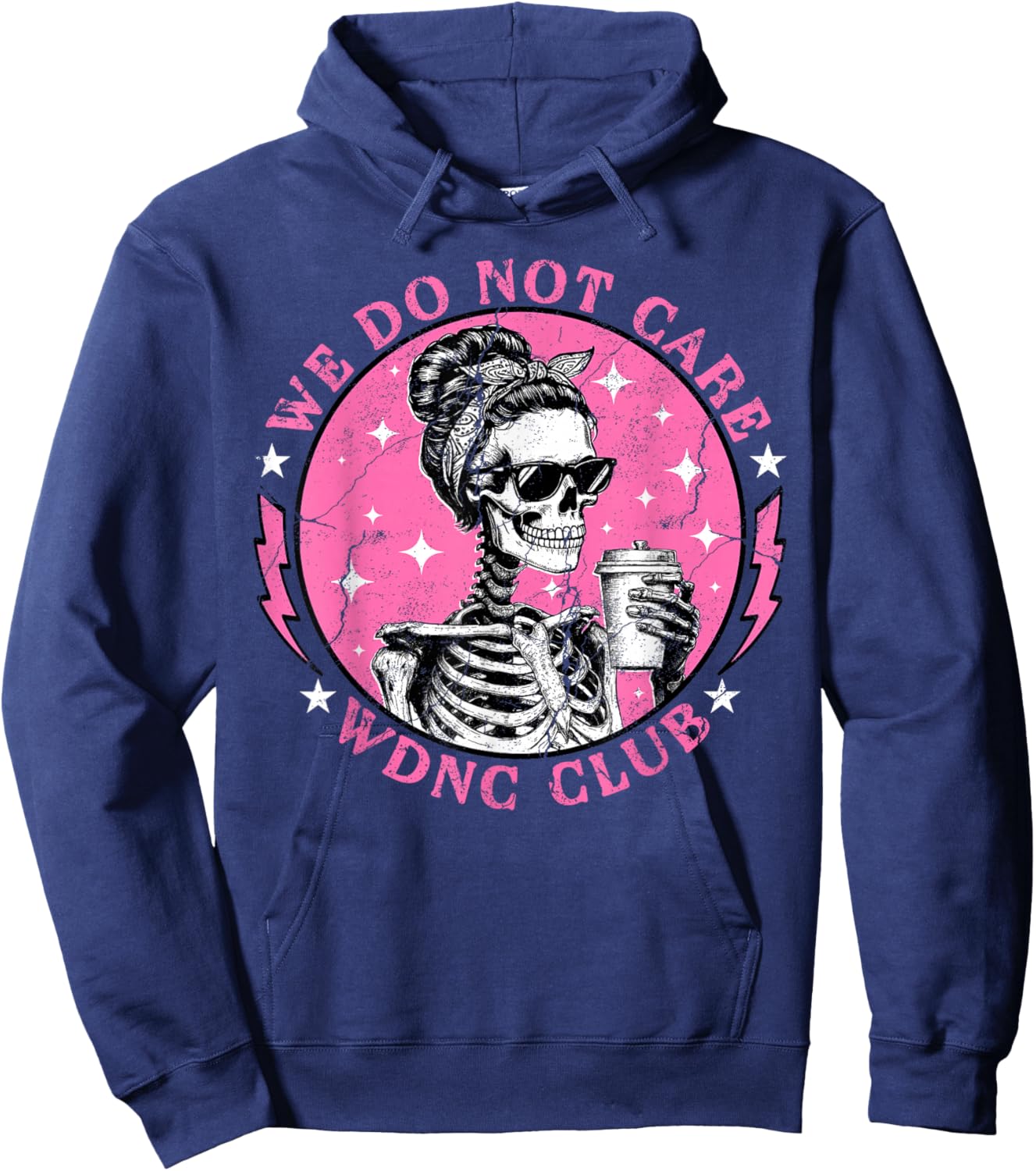 WDNC Skeleton Halloween We Do Not Care Club Proud Member Hoodie - Hoodie | Navy