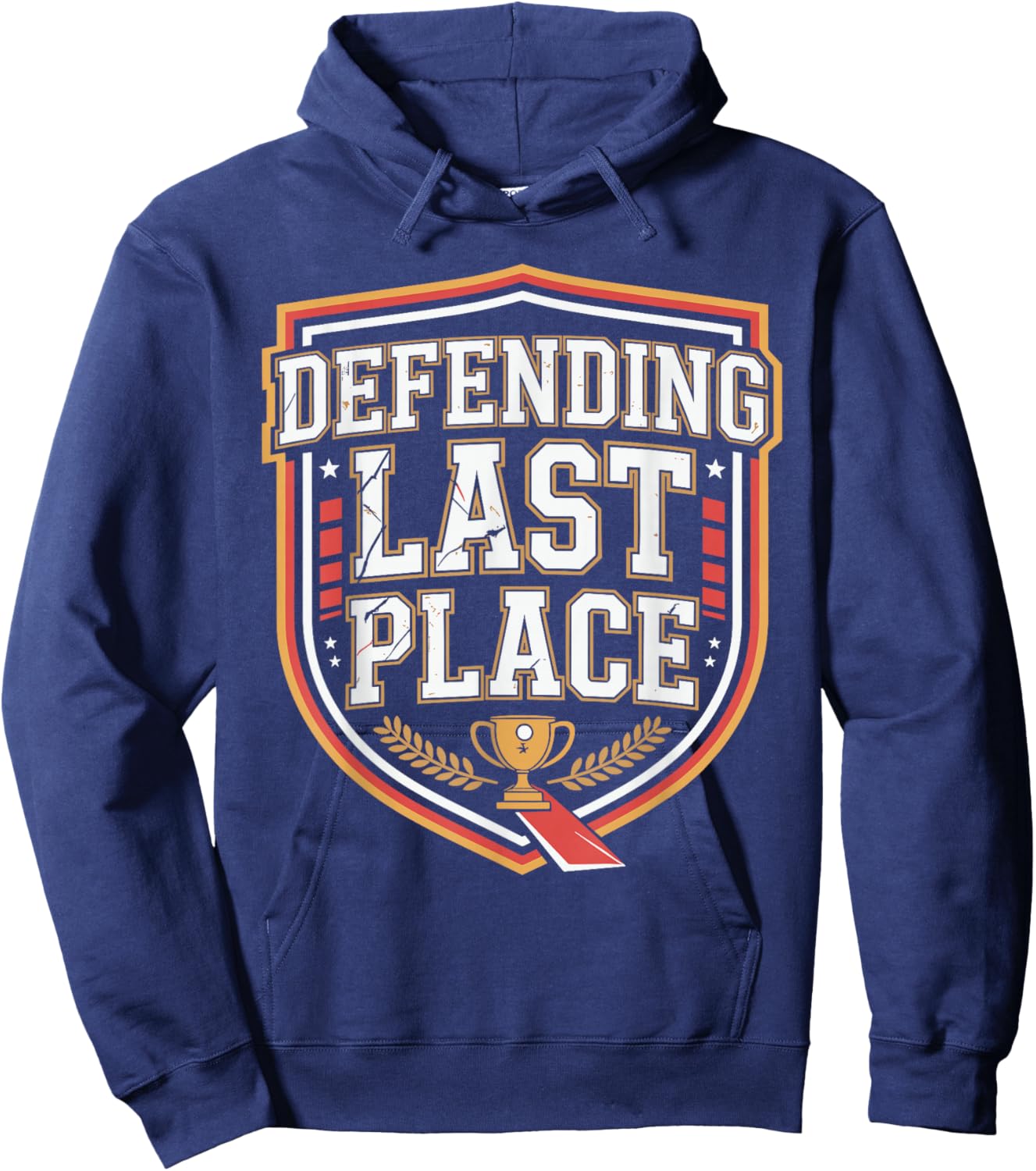 Defending Last Place Fantasy Football Design for Losers Hoodie - Hoodie | Navy