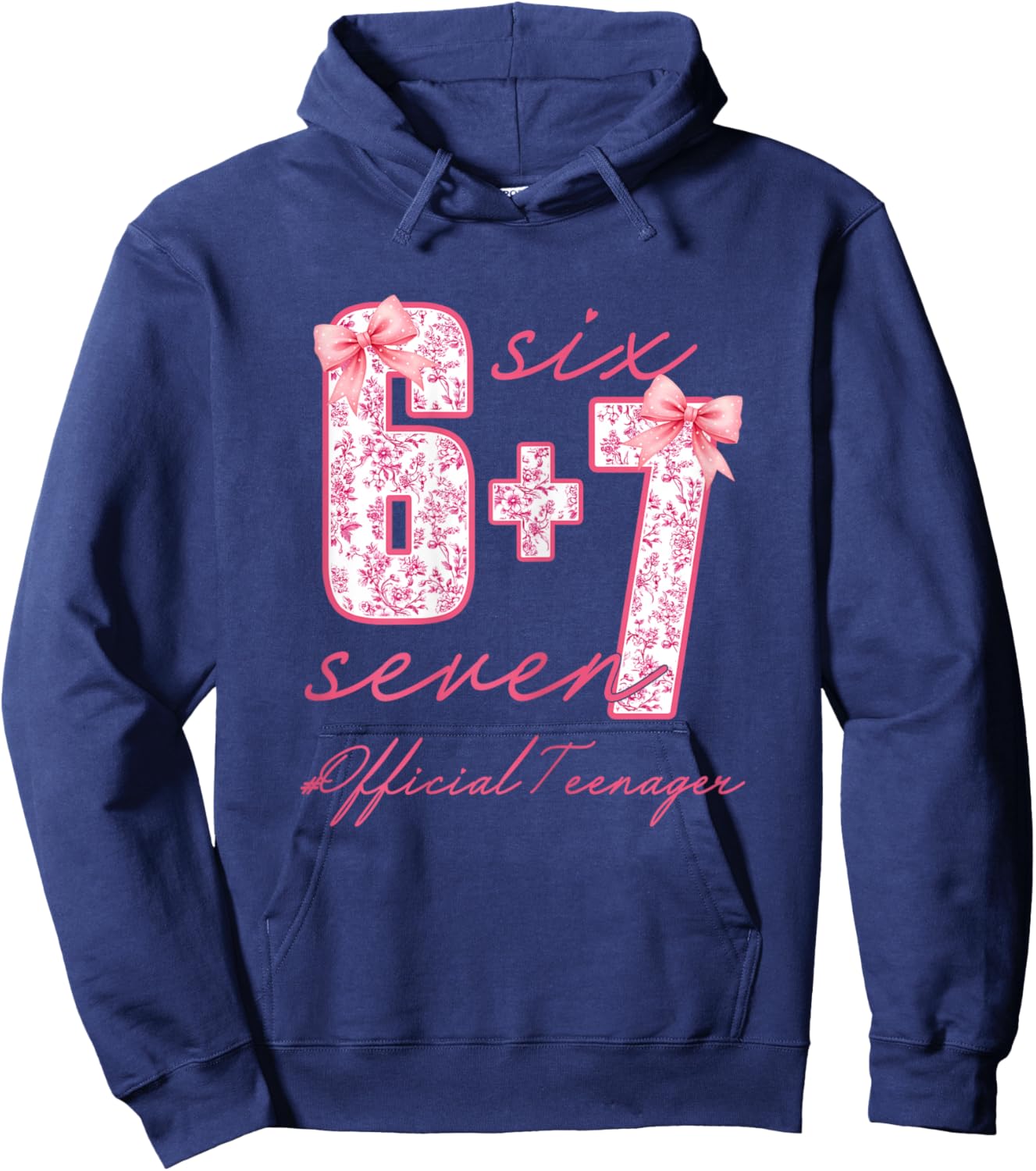 Official Teenager Six Seven 6 + 7 Coquette Bow 13th Birthday Hoodie - Hoodie | Navy