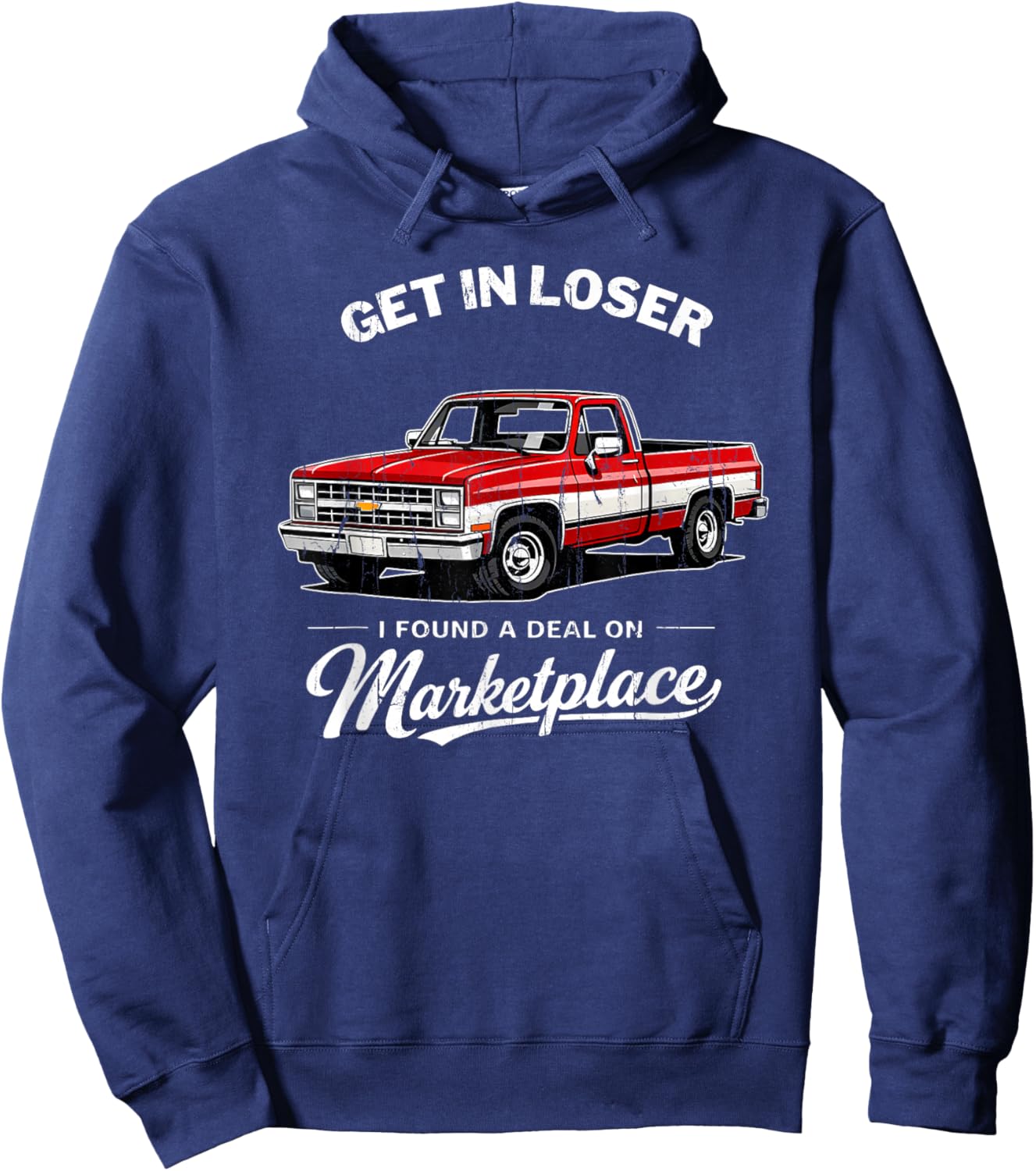 Get in Bitch I Found A Deal On Marketplace, Thrifting Meme Hoodie - Hoodie | Navy