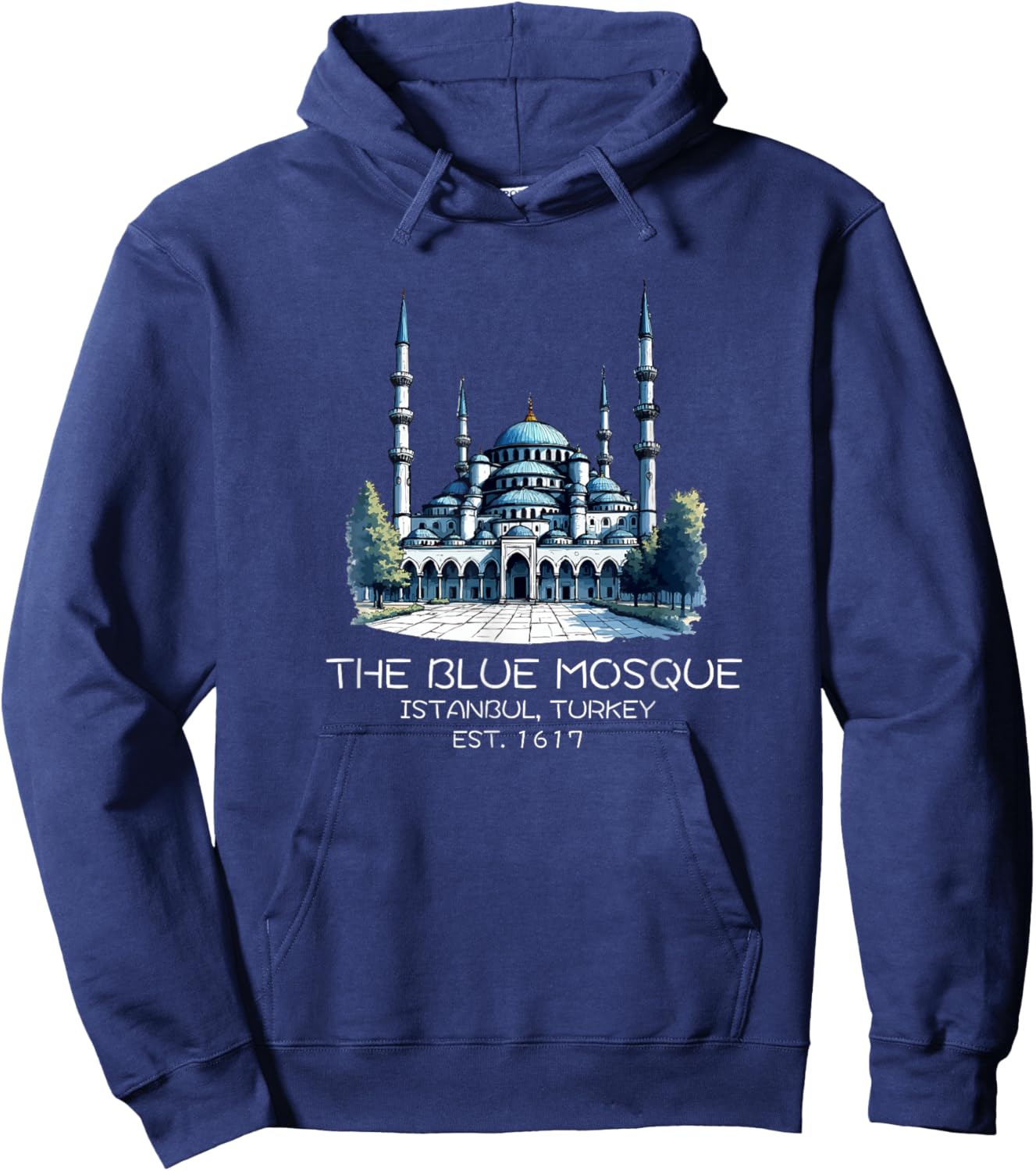 The Blue Mosque Istanbul Turkey Souvenir Sultan Ahmed Hoodie - Hoodie | Navy