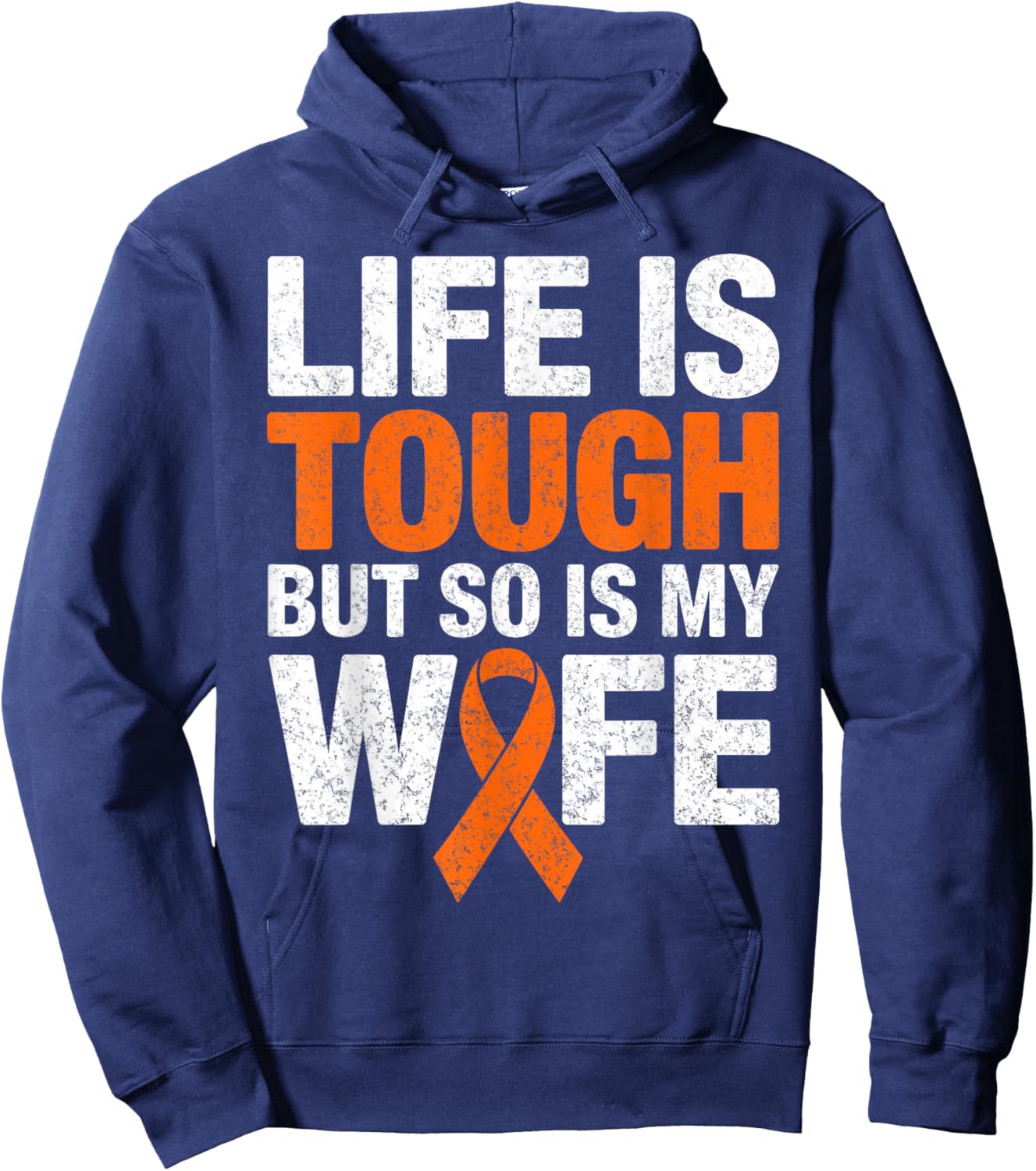 Life is Tough But So is My Wife Multiple Sclerosis MS Ribbon Hoodie - Hoodie | Navy