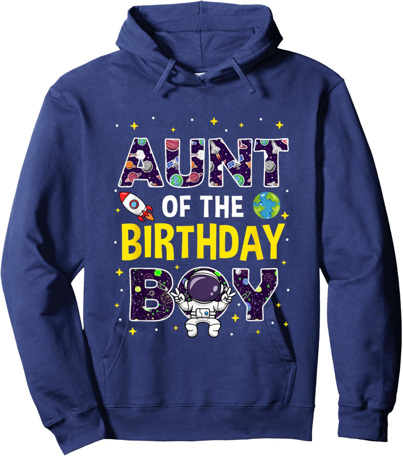 Aunt of The Birthday Boy Space Astronaut Birthday Family Hoodie - Hoodie | Navy