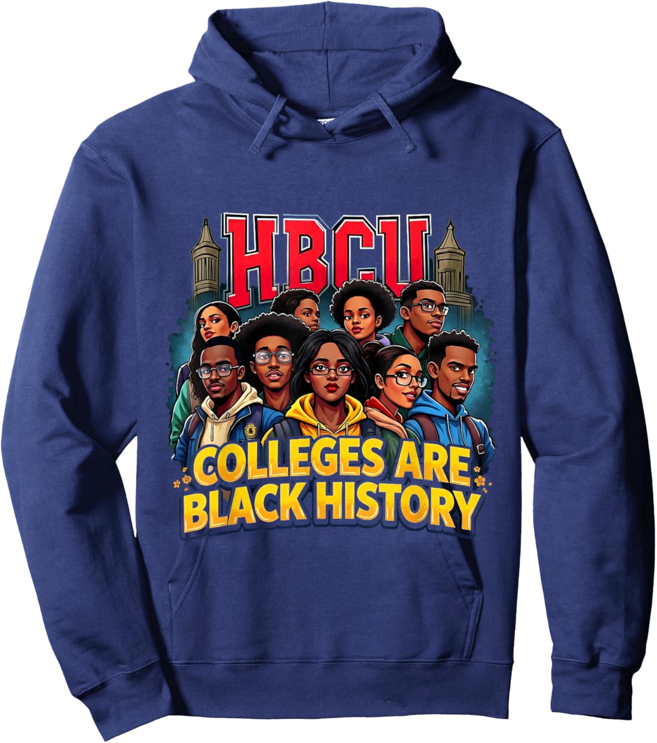 Black History African American HBCU Colleges Students Hoodie - Hoodie | Navy