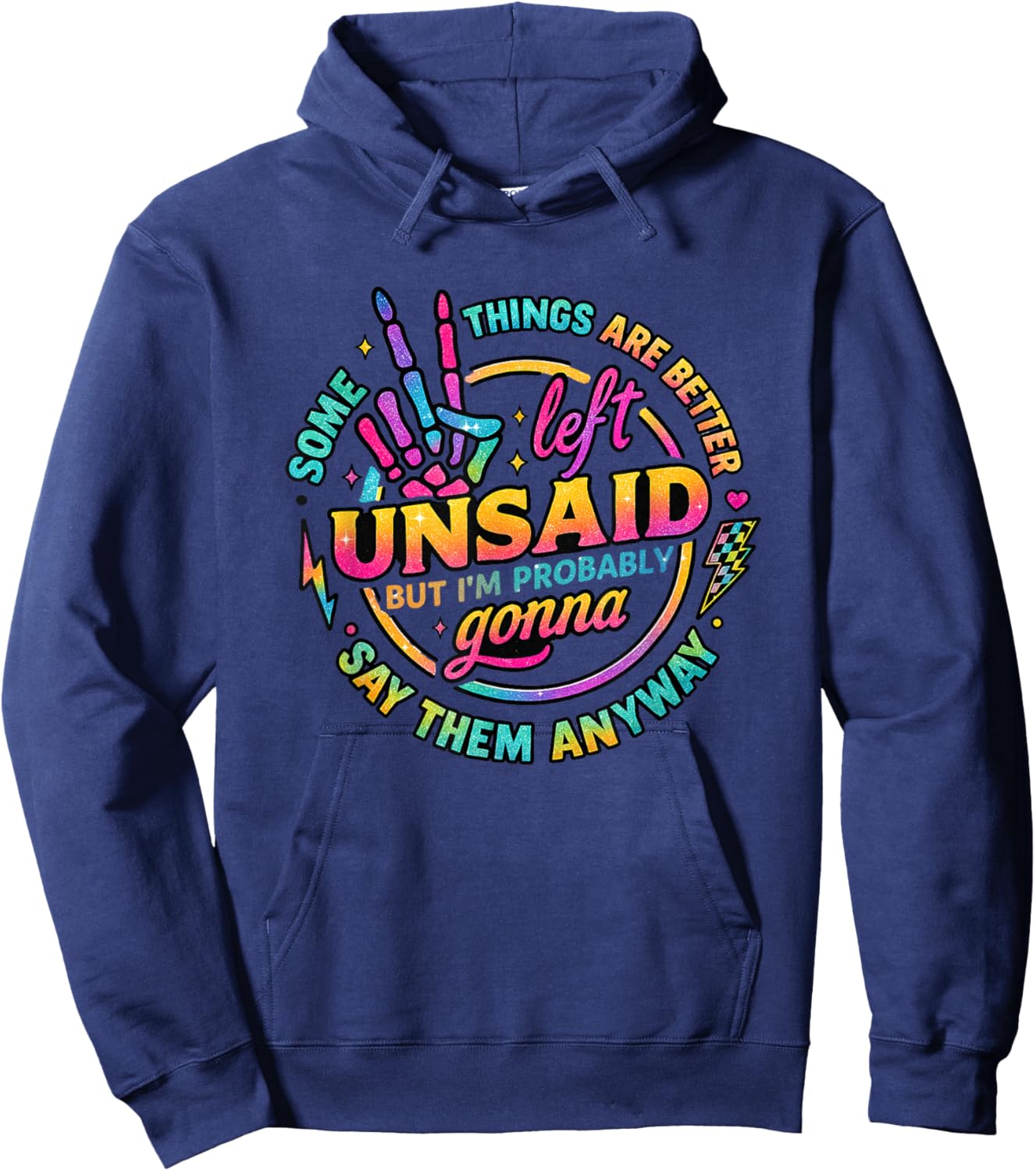 Some Things are Better Left Unsaid Typography Hoodie - Hoodie | Navy