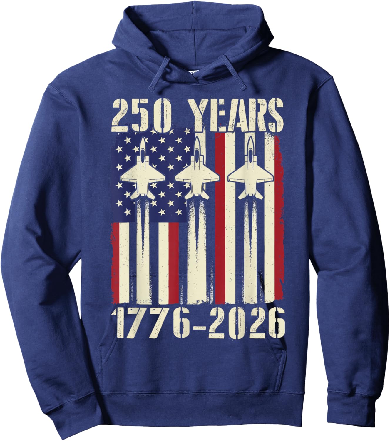 Flag Vintage 250 Years American 1776 2026 250th USA Birthday Hoodie - Hoodie | Navy