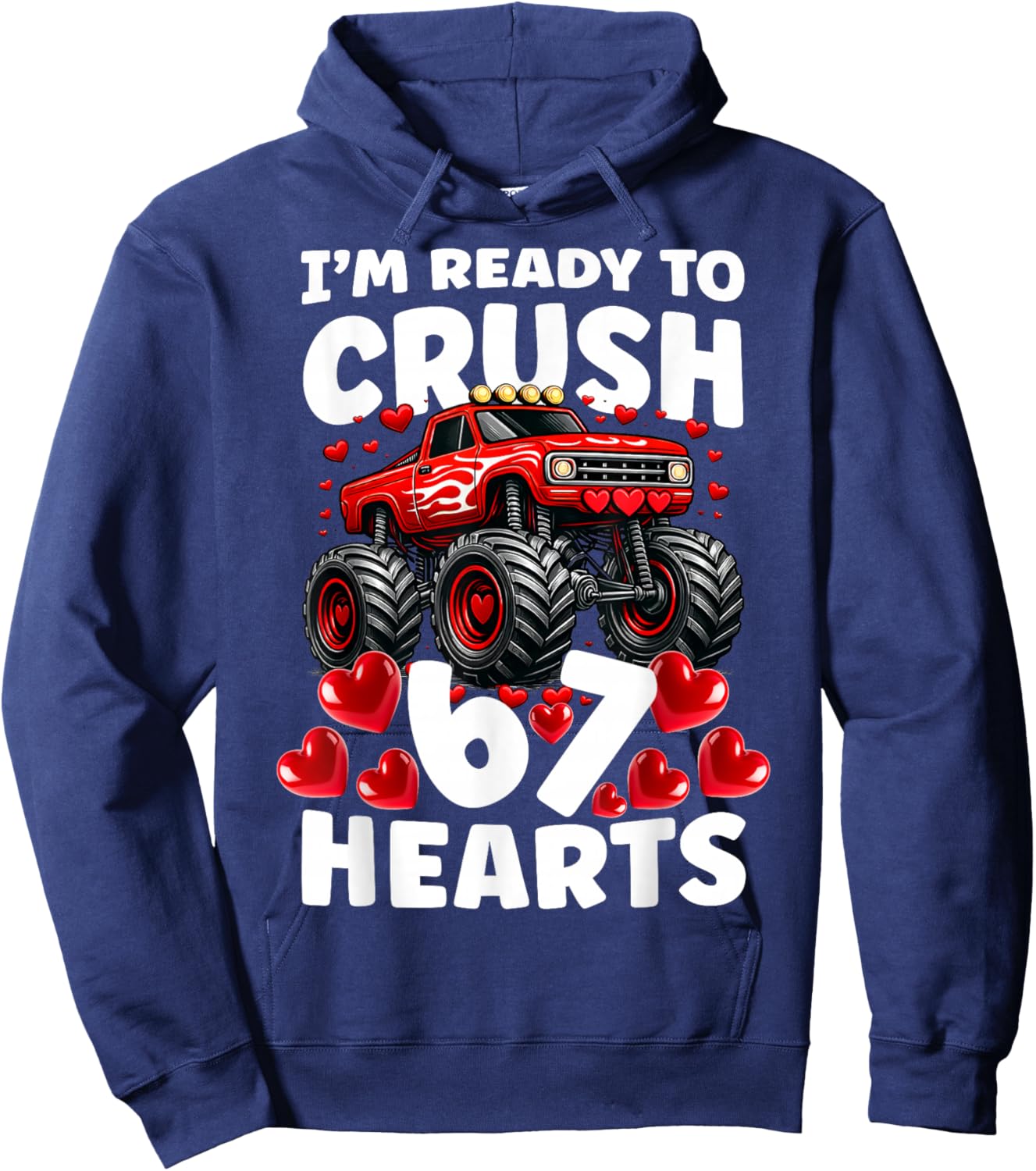 I'm Ready to Crush 67 Hearts Boys Valentine's Day Hoodie - Hoodie | Navy