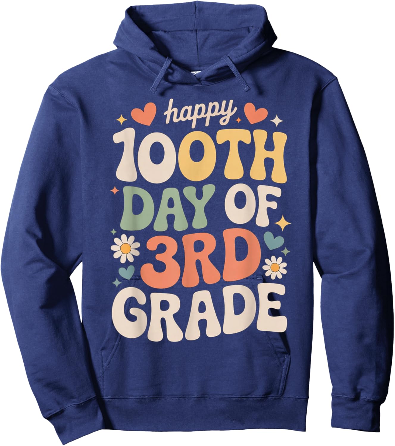 Happy 100th Day of 3rd Grade Hearts Flowers Teacher Kids Hoodie - Hoodie | Navy