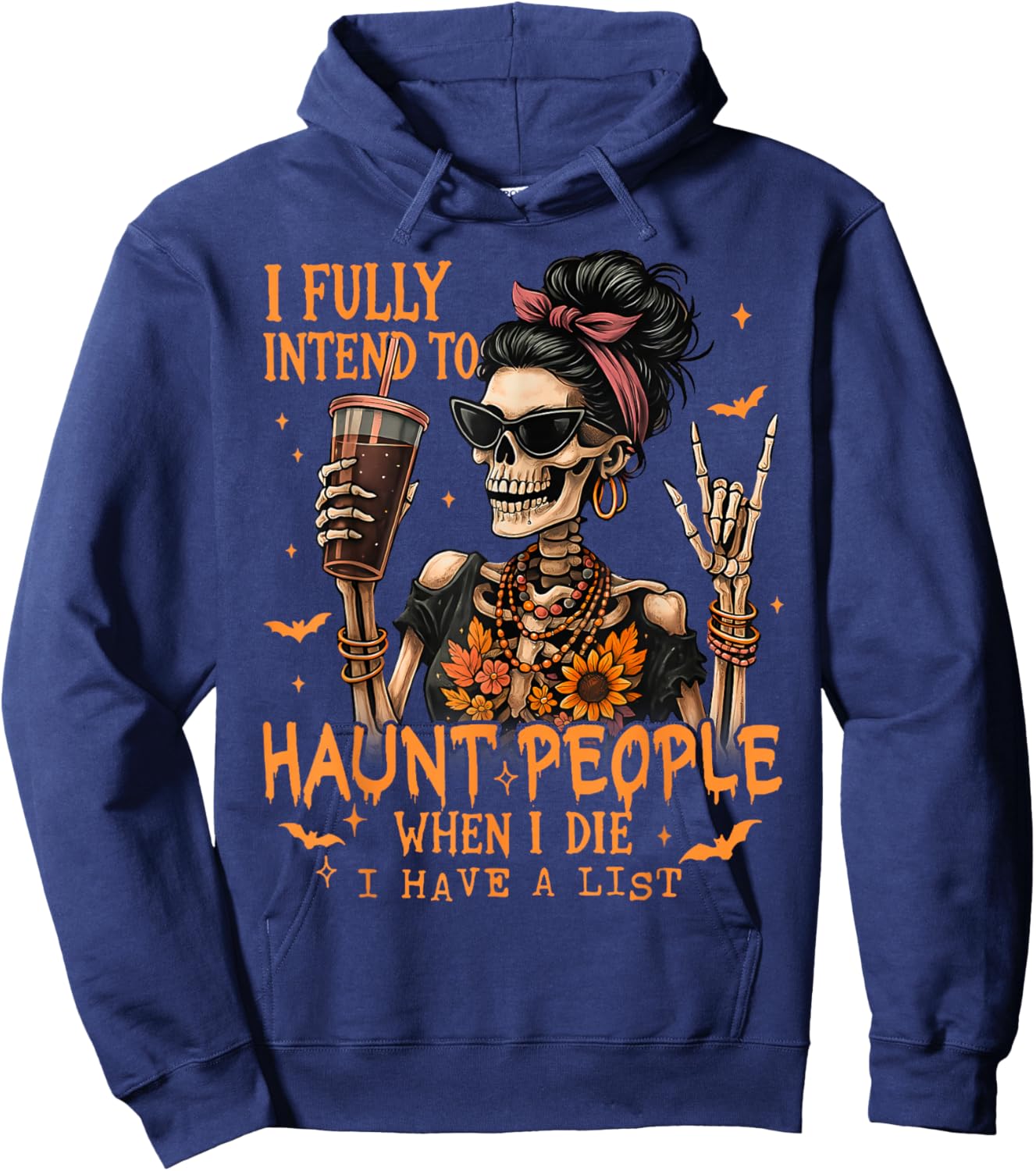 I Fully Intend to Haunt People When I Die Skeleton Messy Bun Hoodie - Hoodie | Navy