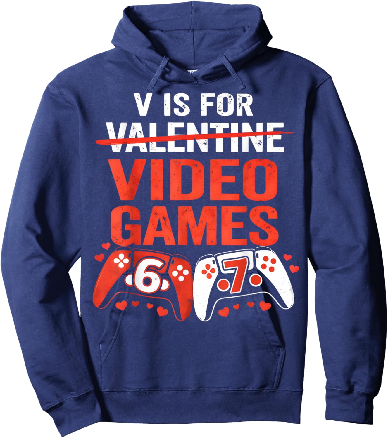 V is for Video Games Funny Valentine 67 Gamer Boy Men Kids Hoodie - Hoodie | Navy