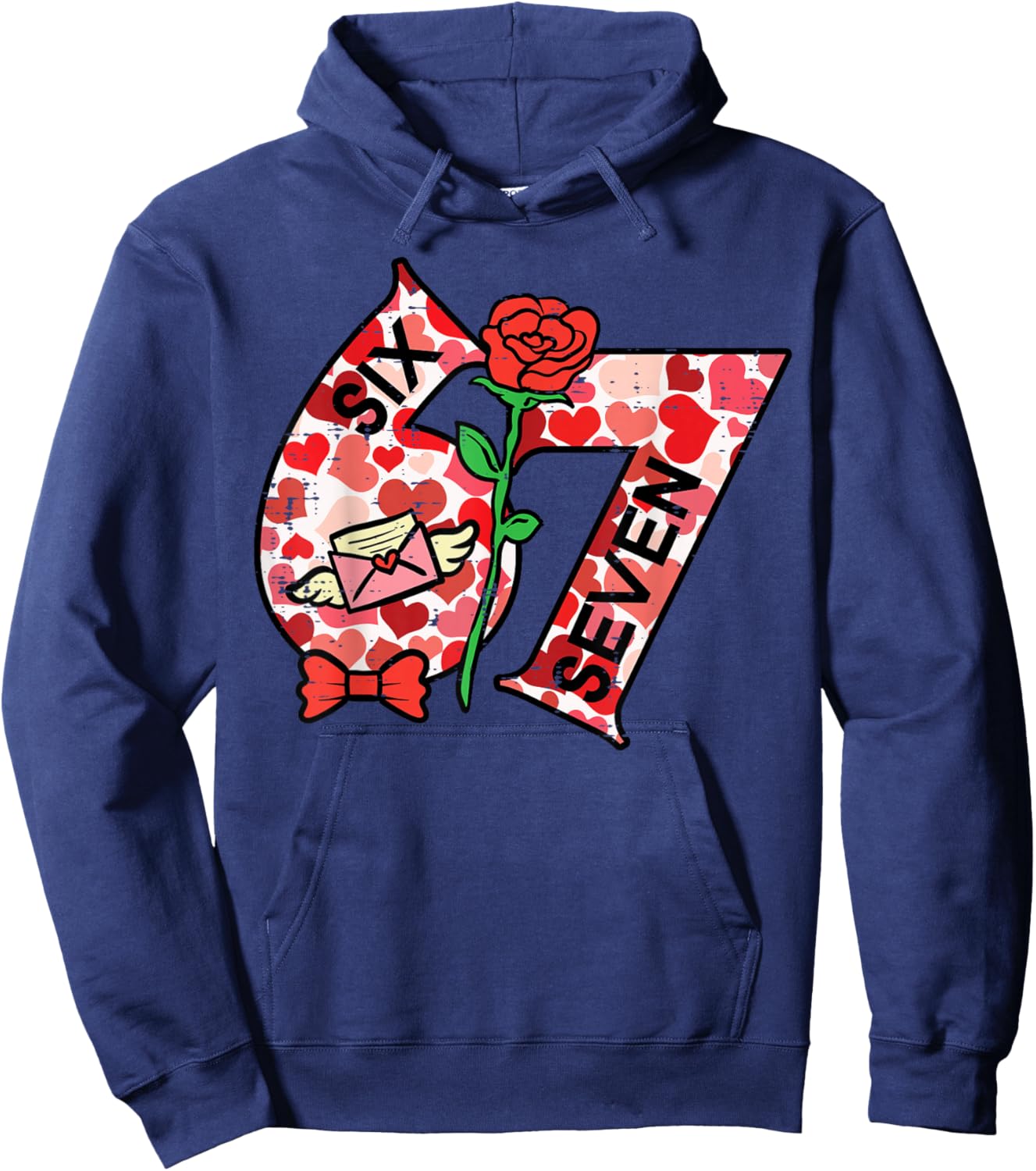 6 7 Valentines Day 67 Meme Six Seven Teacher Men Women Kids Hoodie - Hoodie | Navy