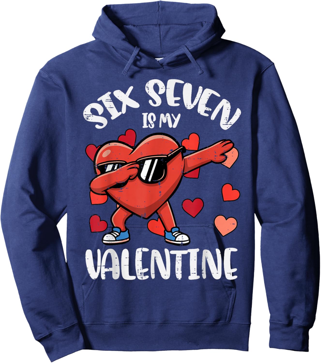 Six Seven is My Valentine 6 7 Valentines Day Kids Boys Youth Hoodie - Hoodie | Navy