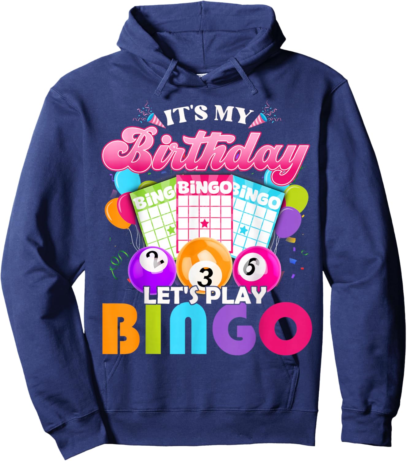 Bingo It's My Birthday Let's Play Bingo Vintage Xmas Hoodie - Hoodie | Navy