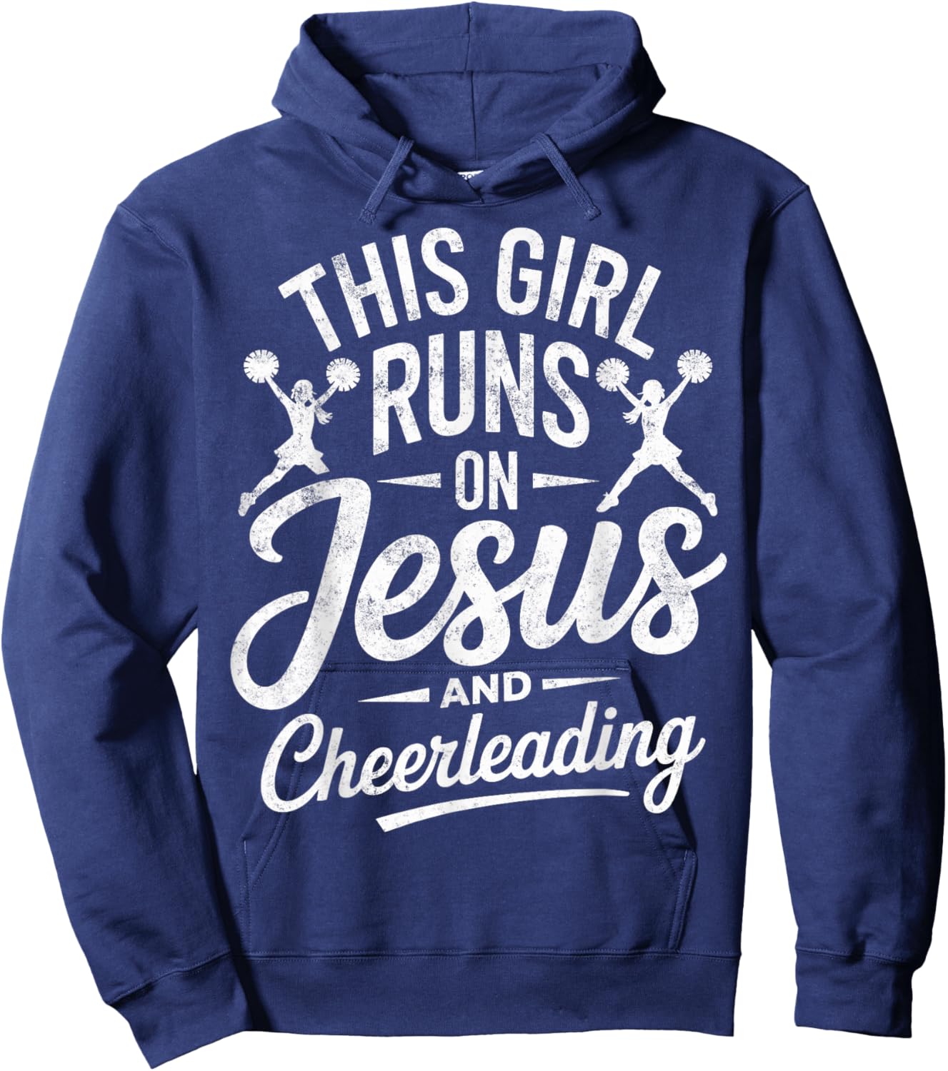 Christian Cheerleader This Girl Runs On Jesus & Cheerleading Hoodie - Hoodie | Navy