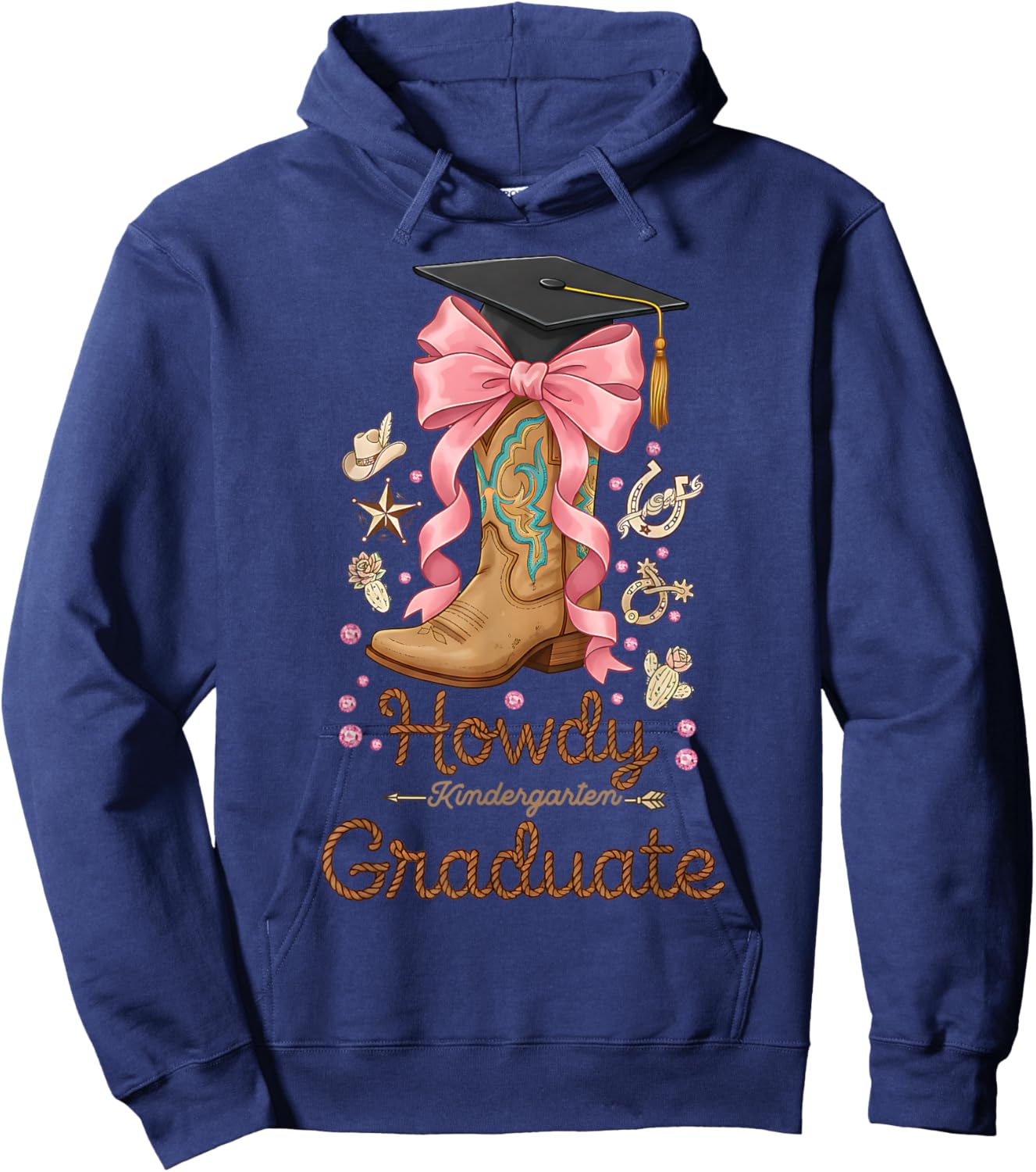 Howdy Kindergarten Graduate Western Cowgirl Boot Graduation Hoodie - Hoodie | Navy