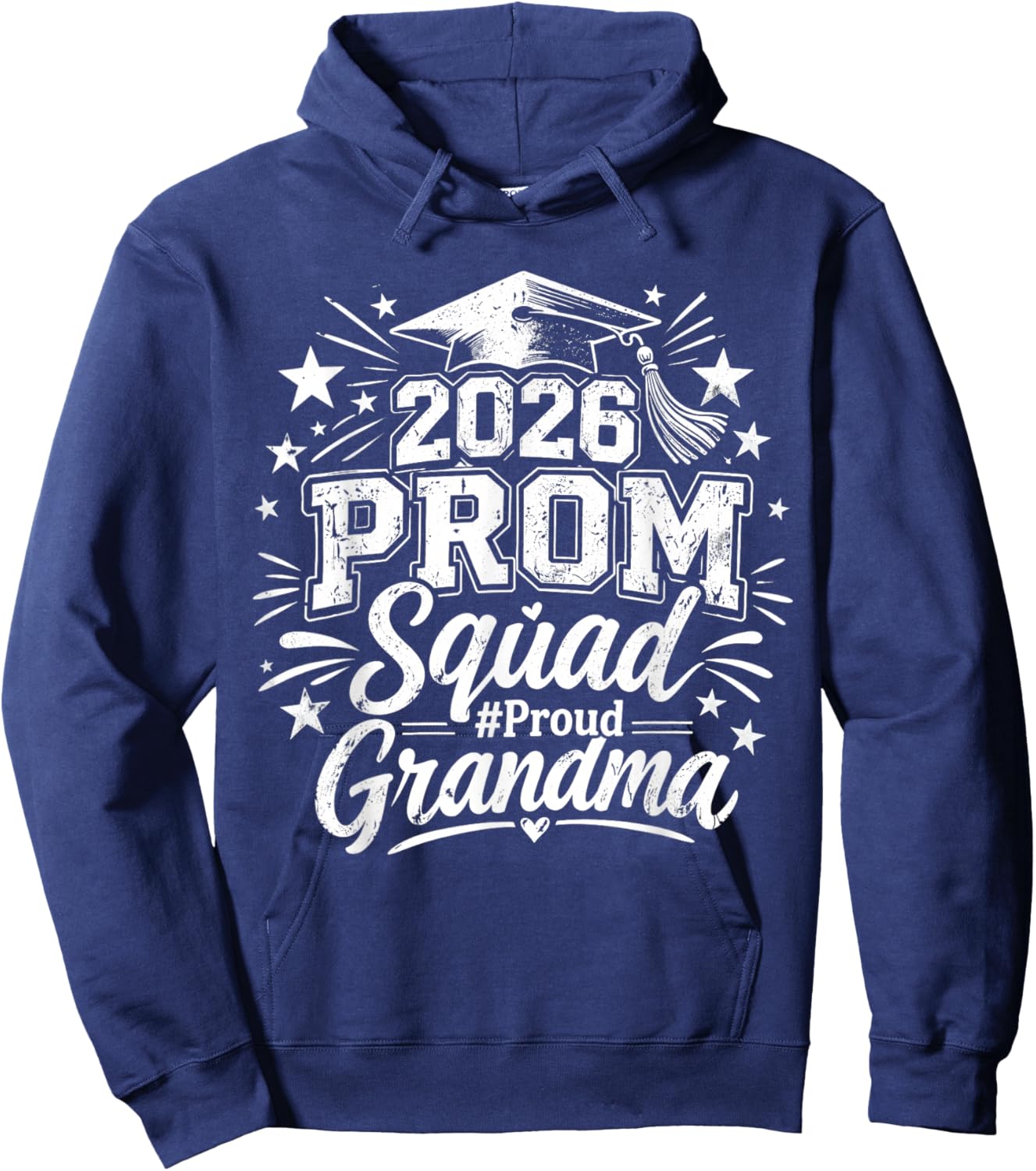 Prom Squad Proud Grandma 2026 Graduate Prom Class of 2026 Hoodie - Hoodie | Navy
