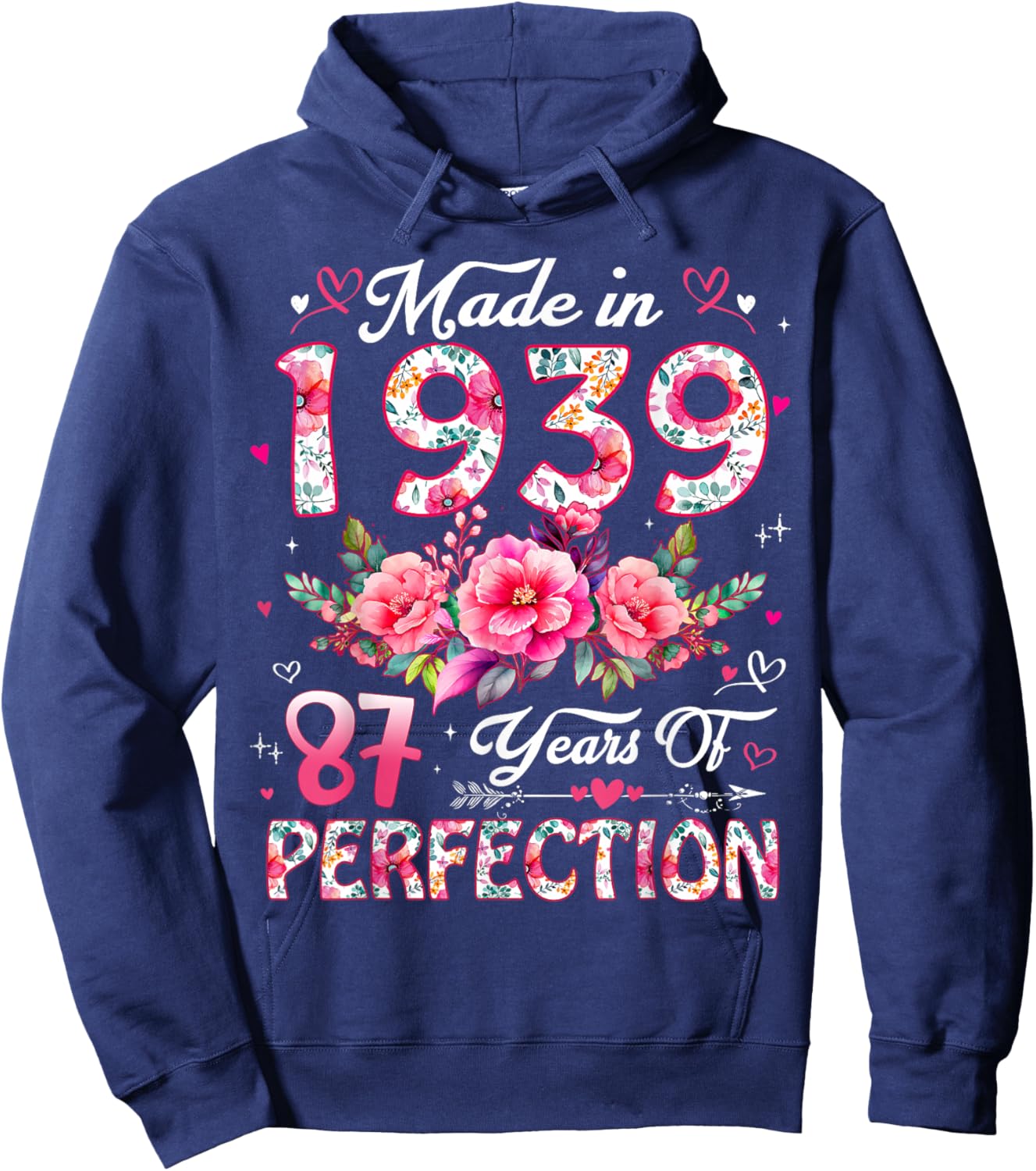 87 Year Old Made in 1939 Floral 87th Birthday Women Hoodie - Hoodie | Navy