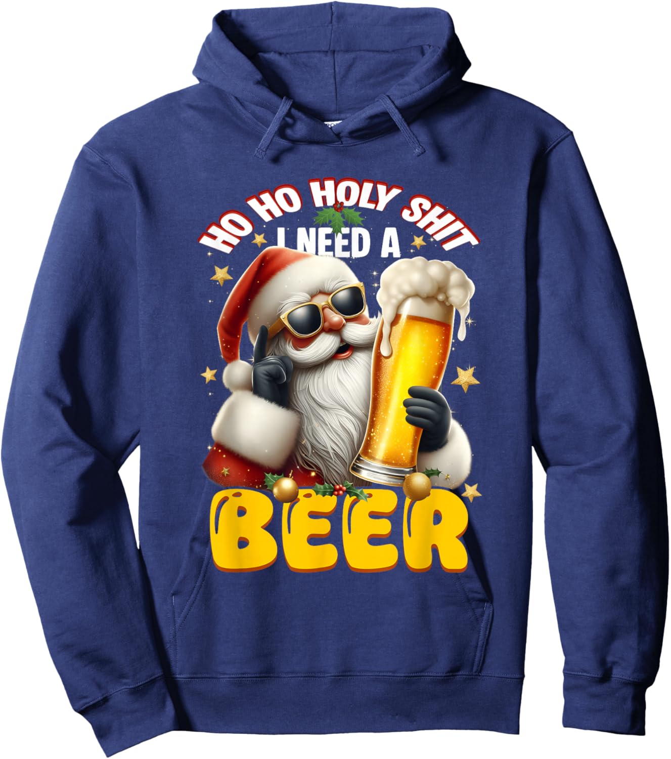 HoHo Holy Sh t I Need a Beer Funny Santa Christmas Drinking Hoodie - Hoodie | Navy