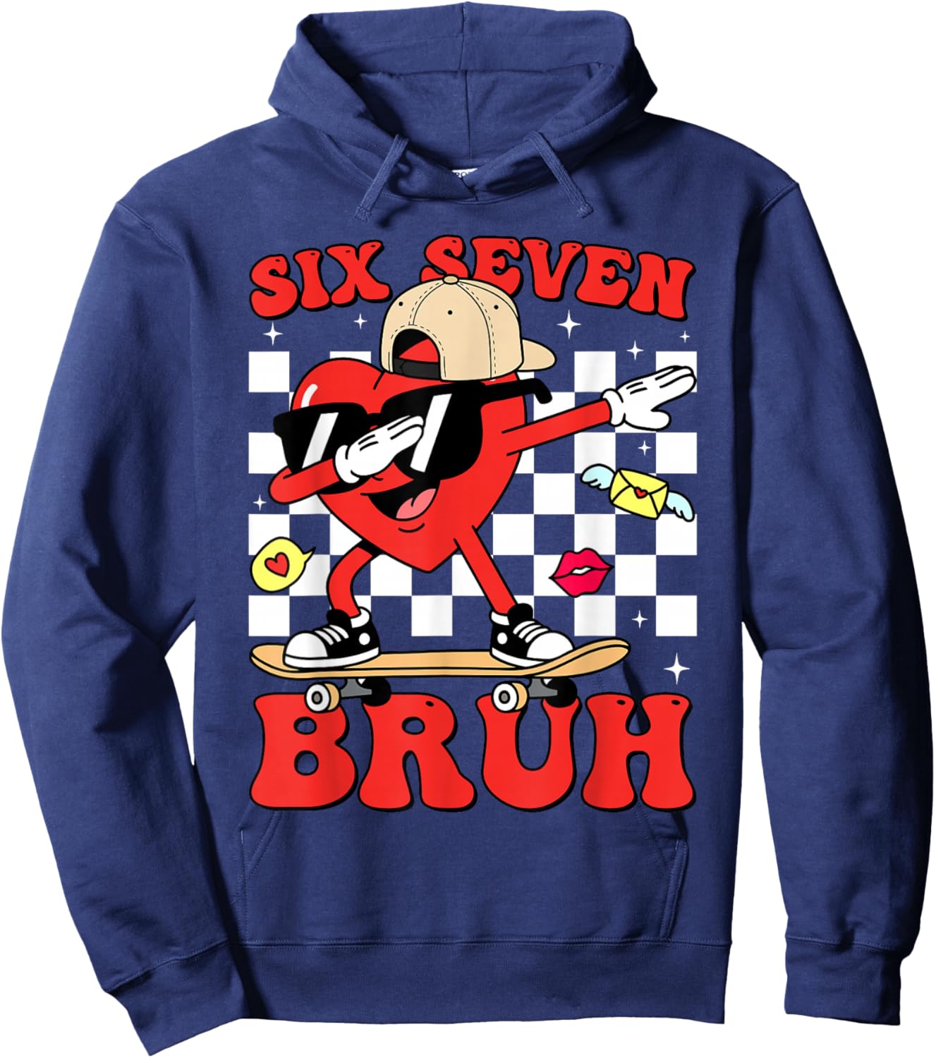 Funny 6 7 Meme Heart Six Seven Bruh 67 Valentine’s Day Hoodie - Hoodie | Navy